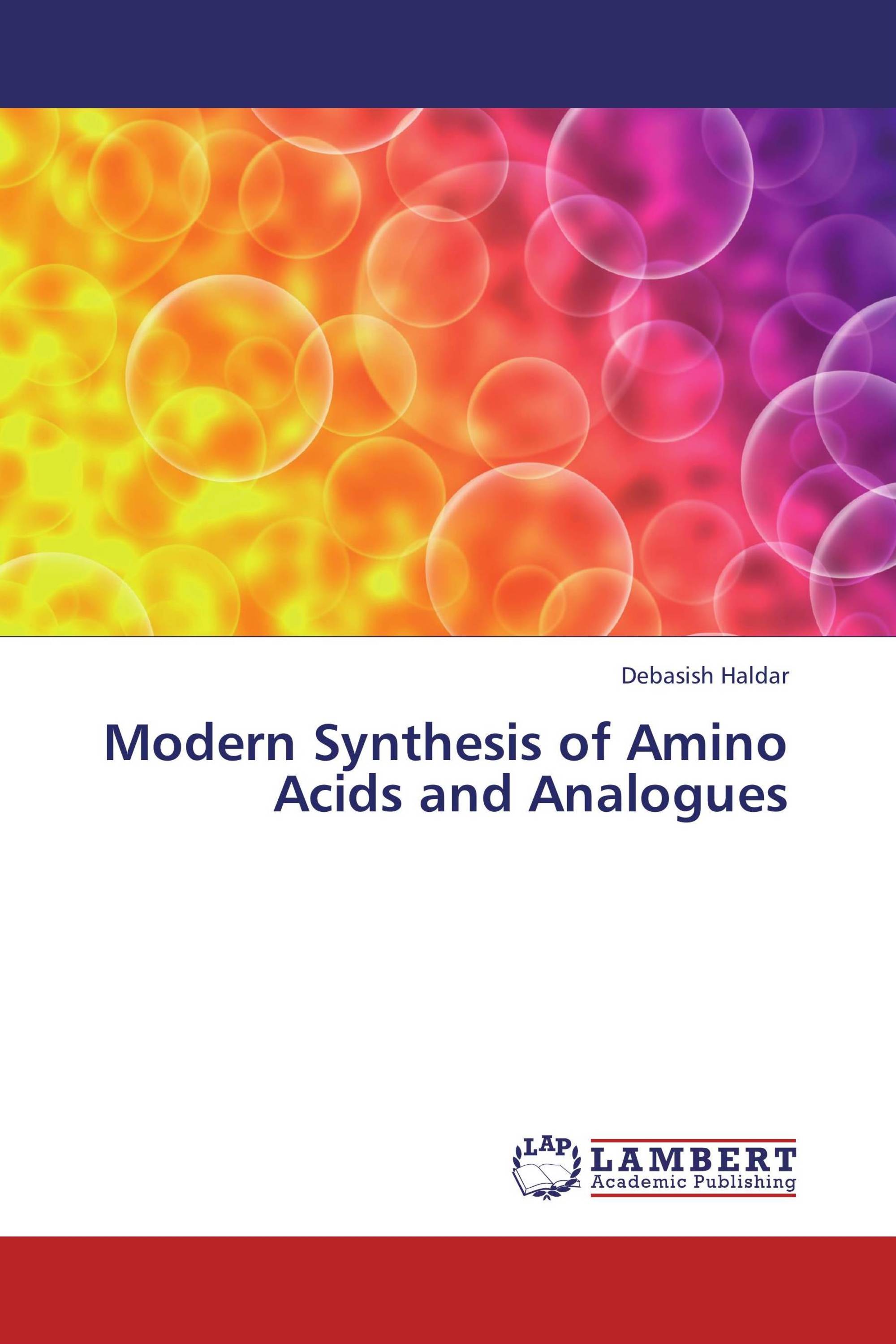 Modern Synthesis of Amino Acids and Analogues