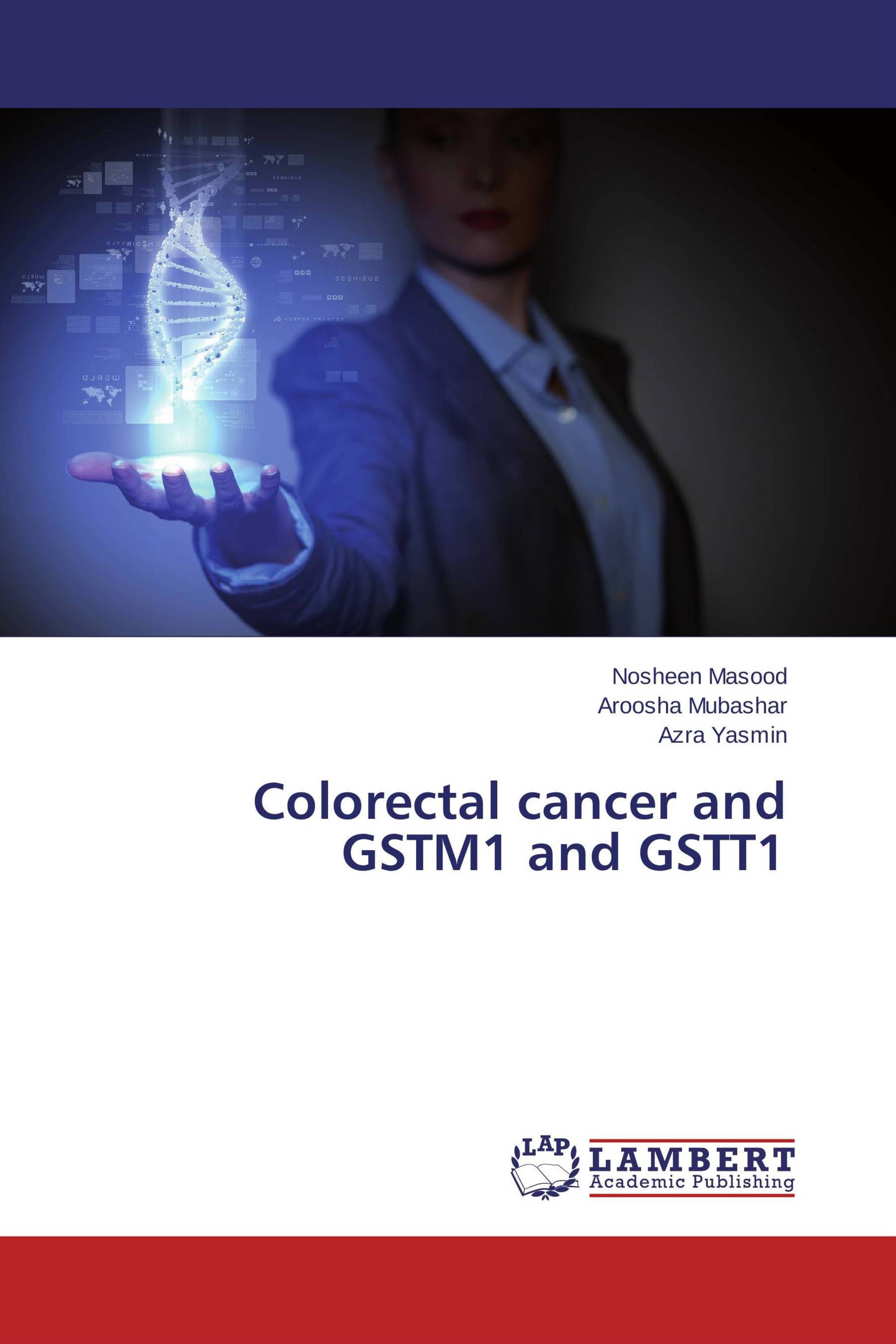 Colorectal cancer and GSTM1 and GSTT1