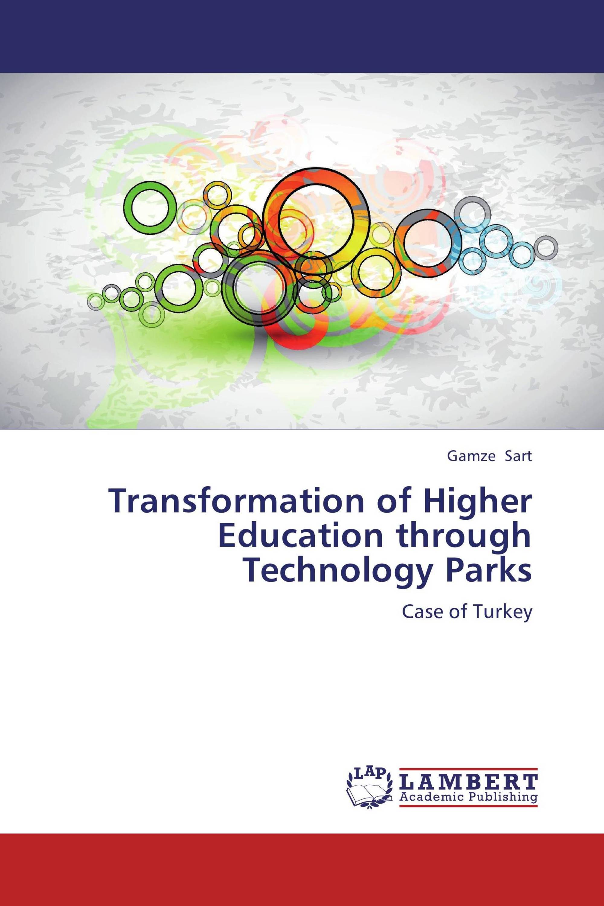 Transformation of Higher Education through Technology Parks