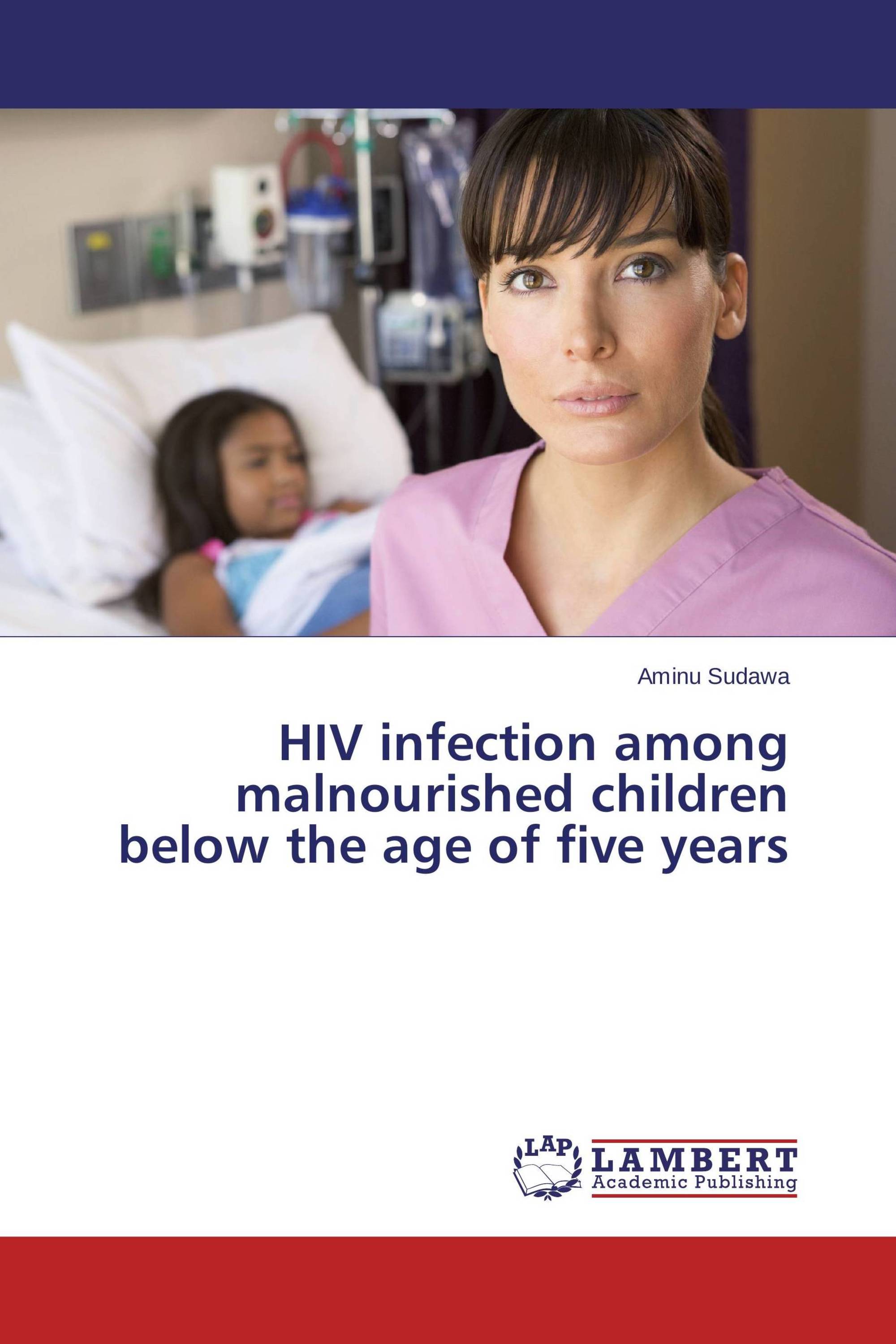 HIV infection among malnourished children below the age of five years ...