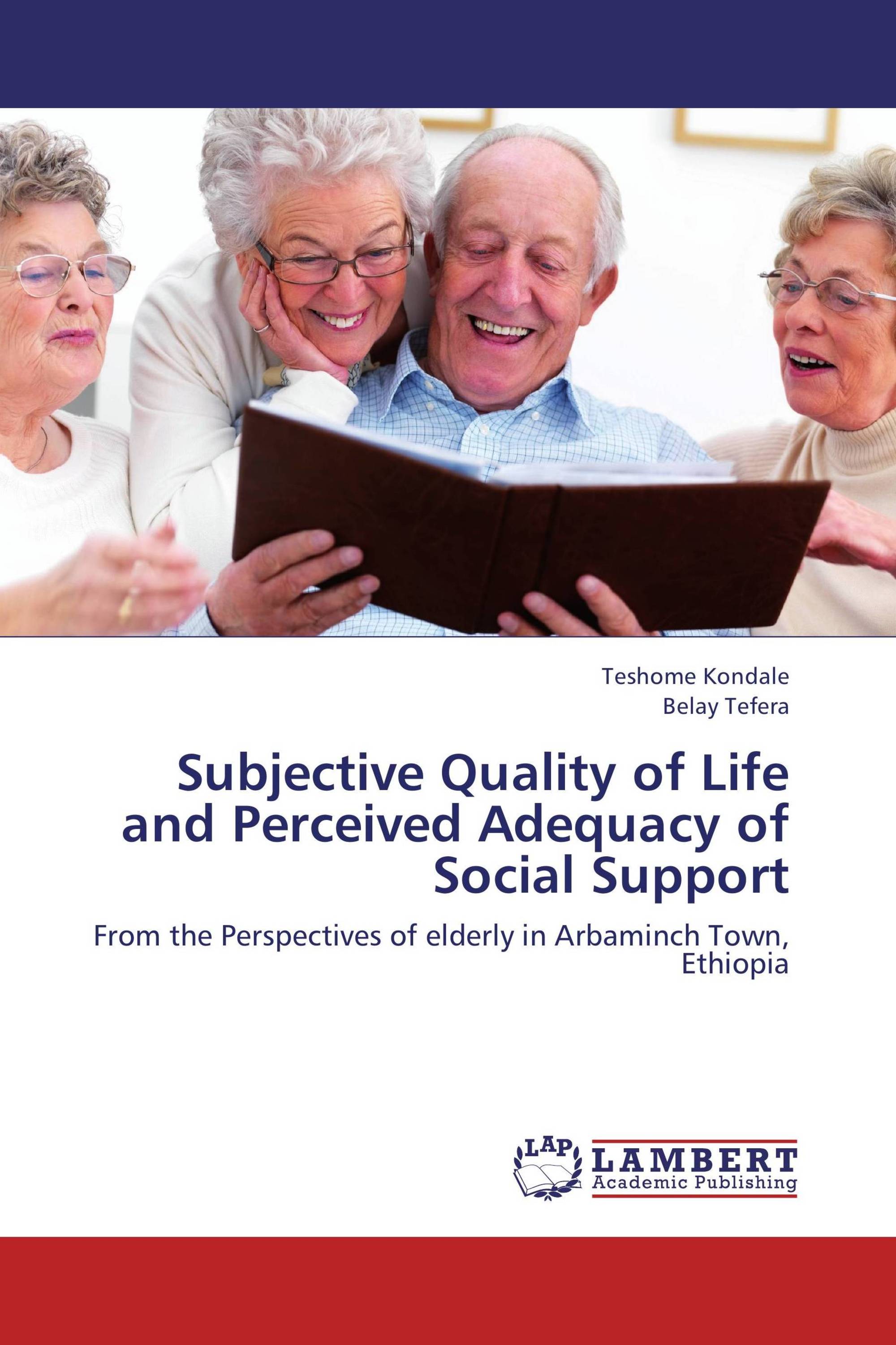 Subjective Quality of Life and Perceived Adequacy of Social Support