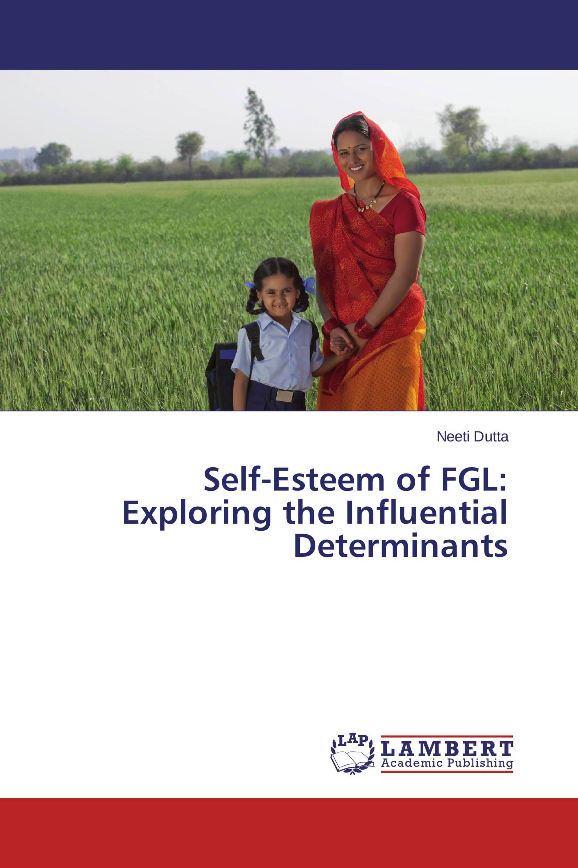 Self-Esteem of FGL: Exploring the Influential Determinants