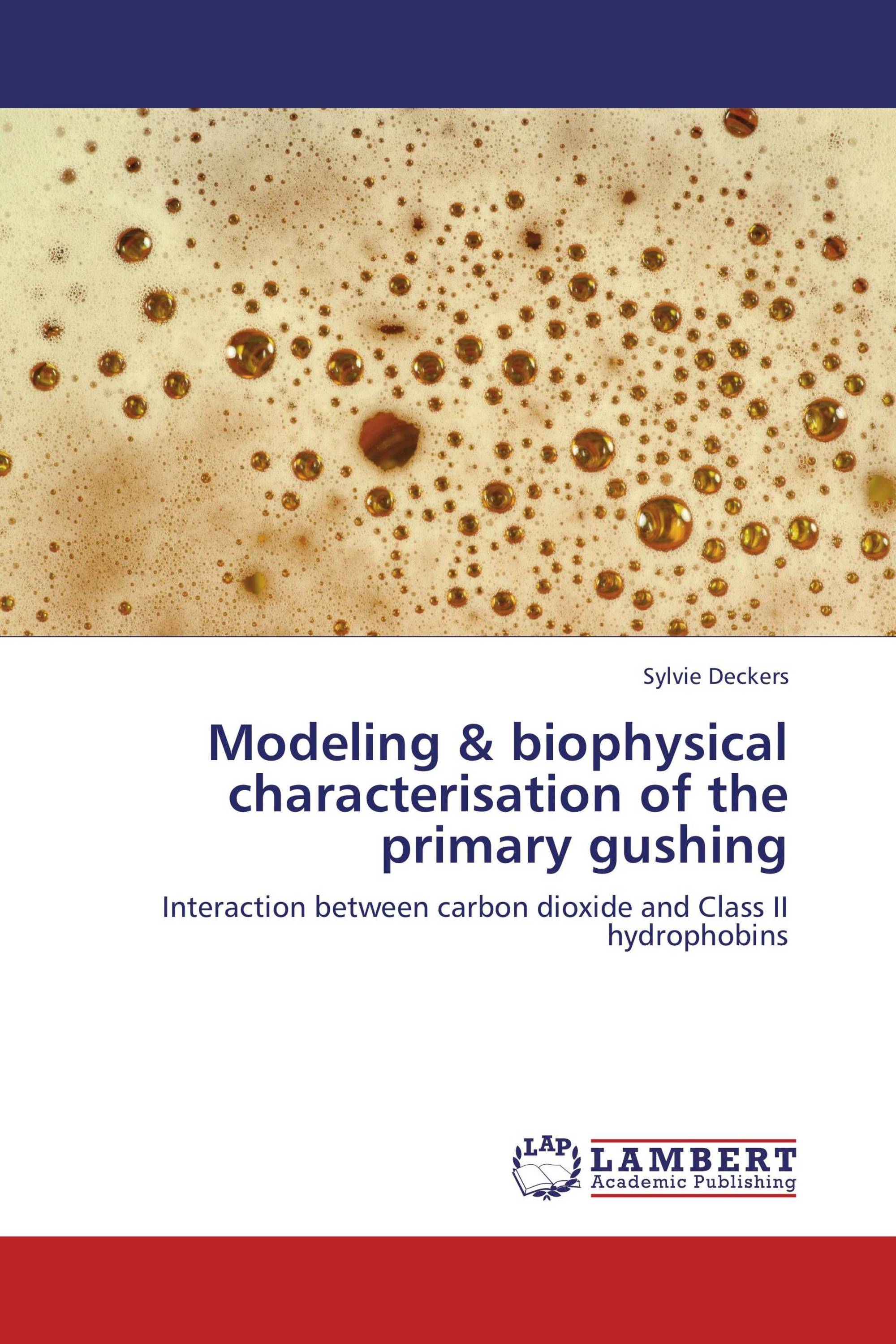 Modeling & biophysical characterisation of the primary gushing