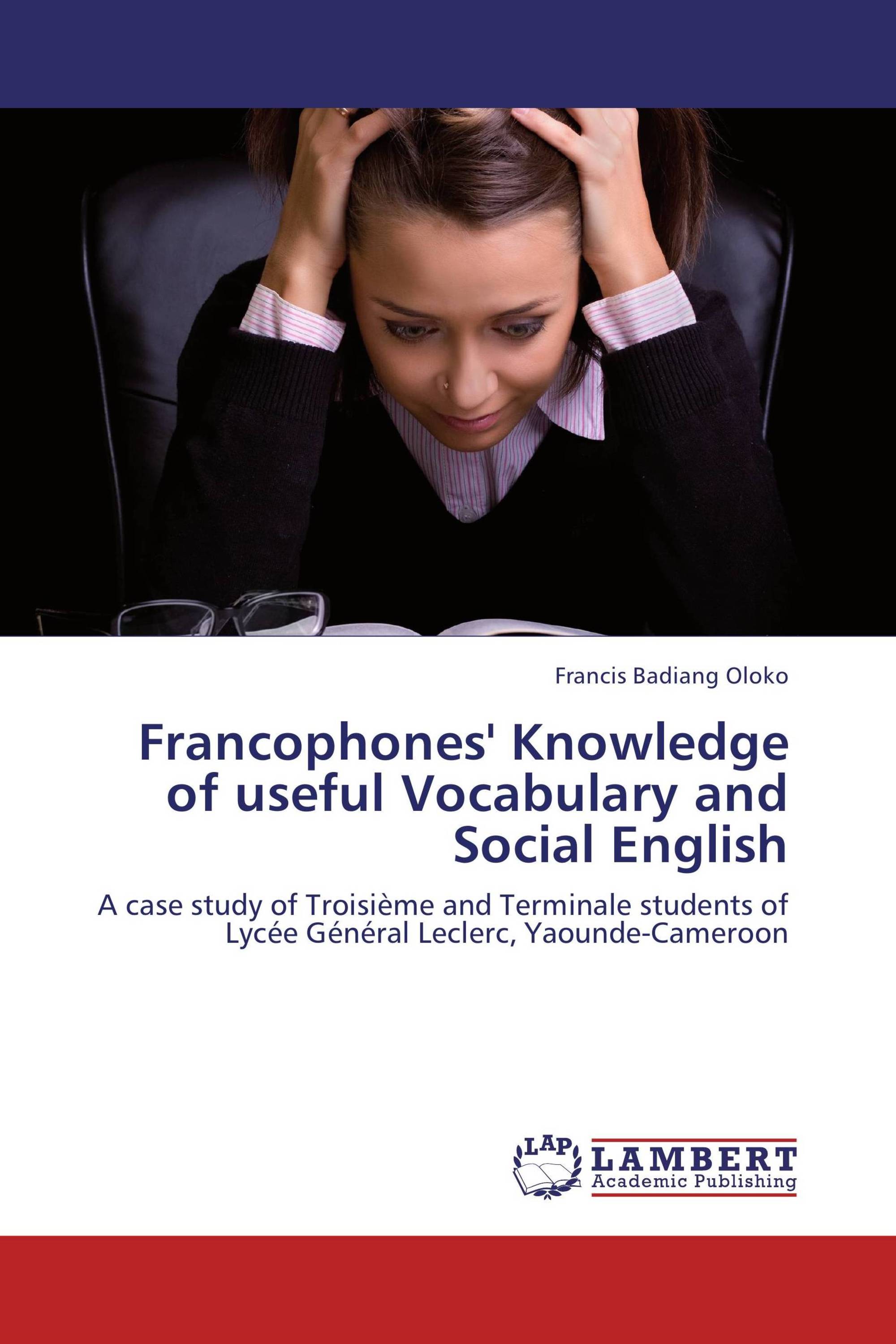 Francophones' Knowledge of useful Vocabulary and Social English