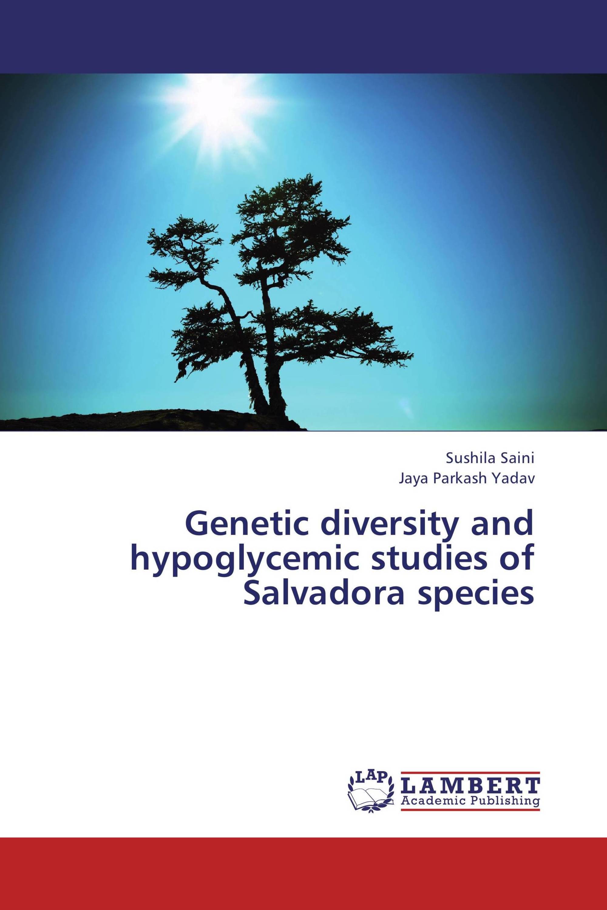 Genetic diversity and hypoglycemic studies of Salvadora species