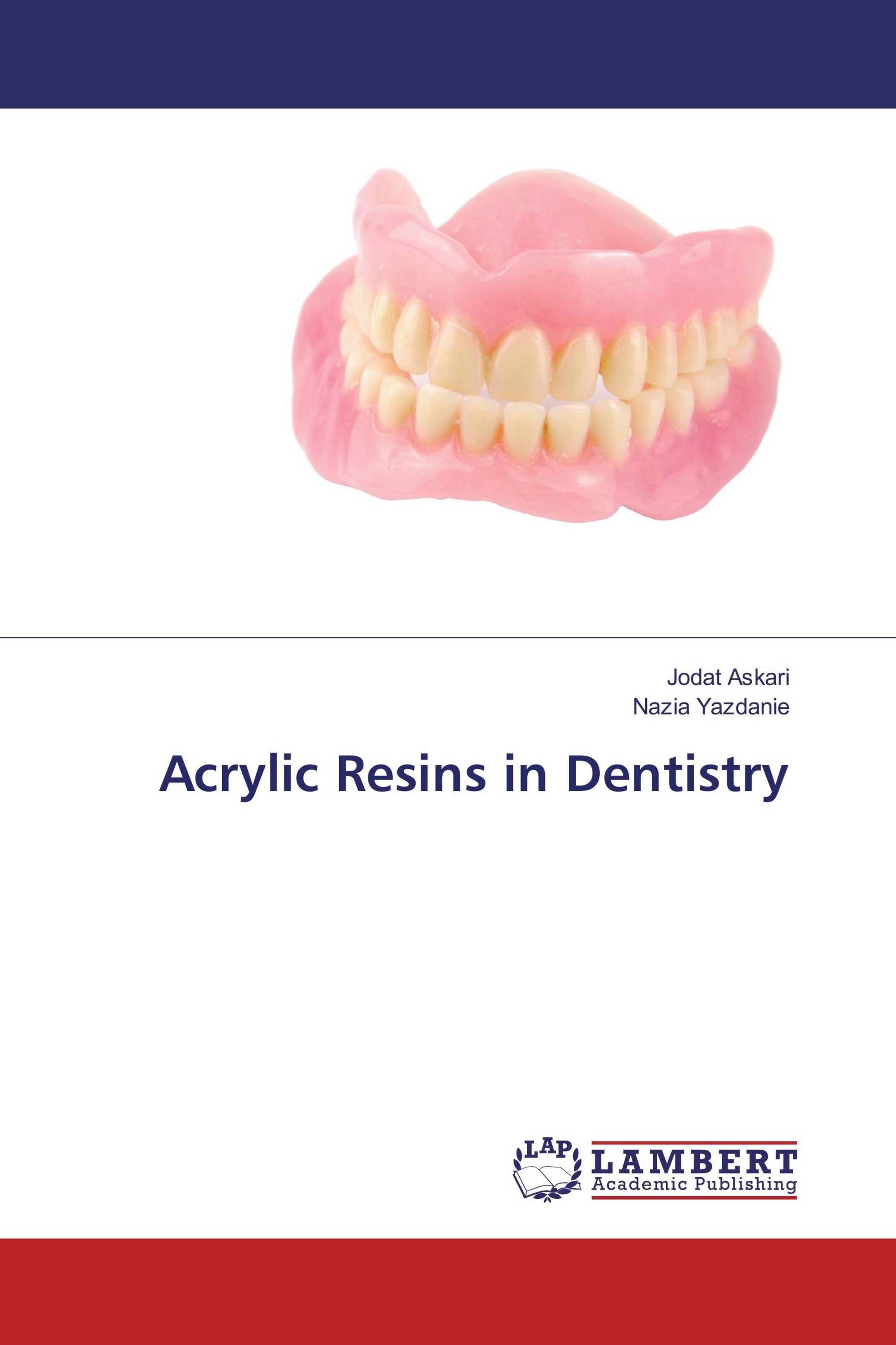 Acrylic Resins in Dentistry / 9783659387098 / 9783659387098