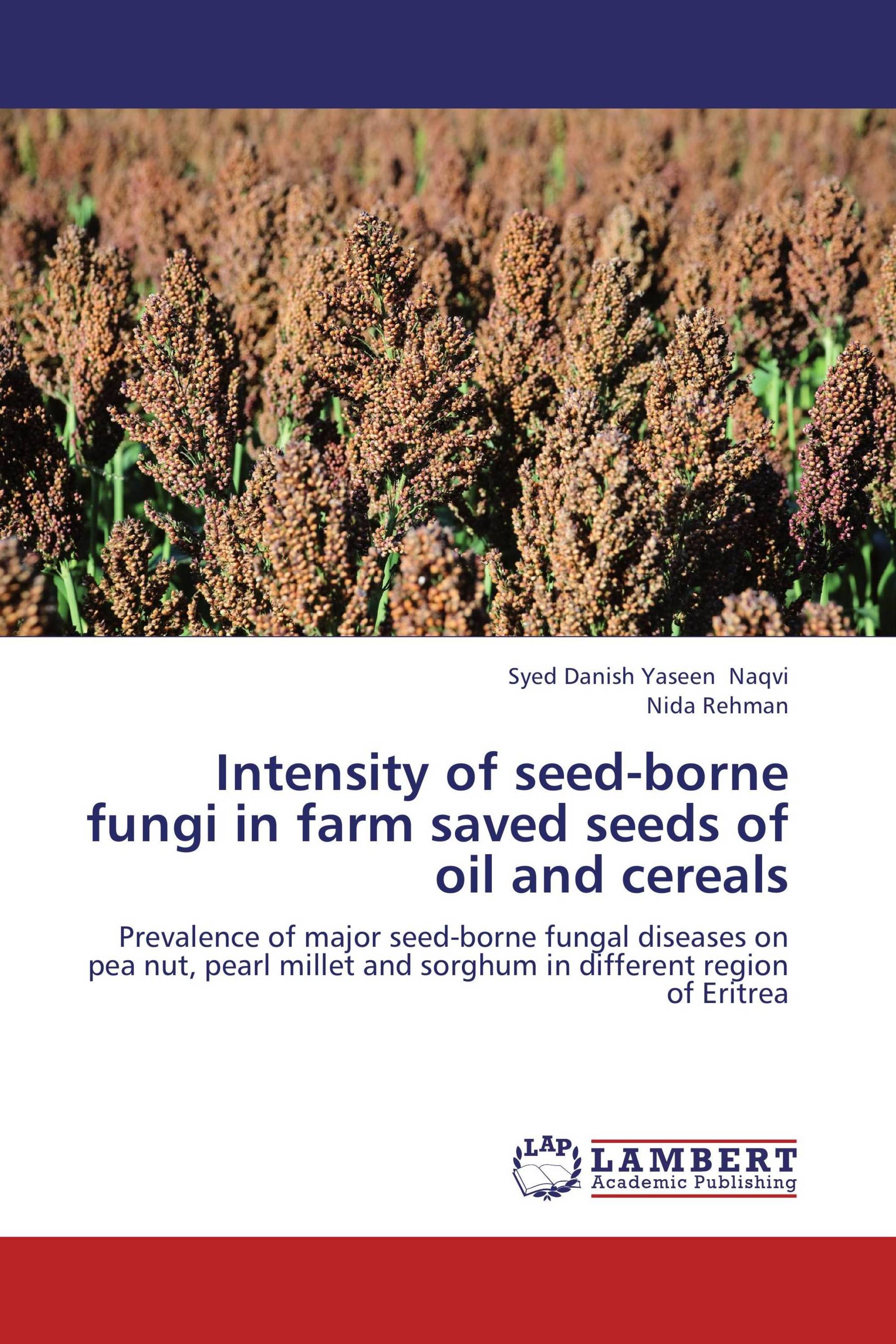 Intensity of seed-borne fungi in farm saved seeds of oil and cereals