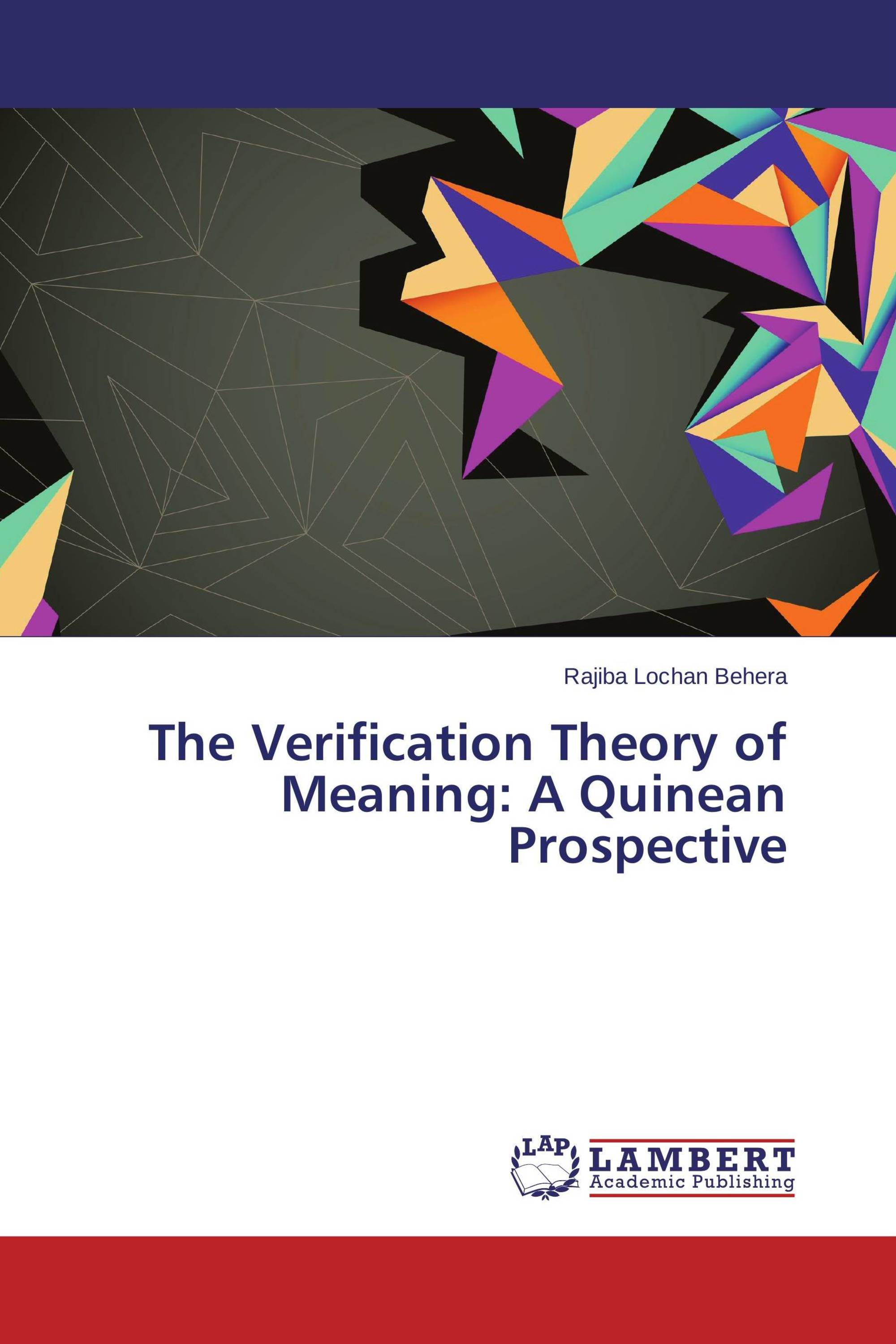 The Verification Theory of Meaning: A Quinean Prospective