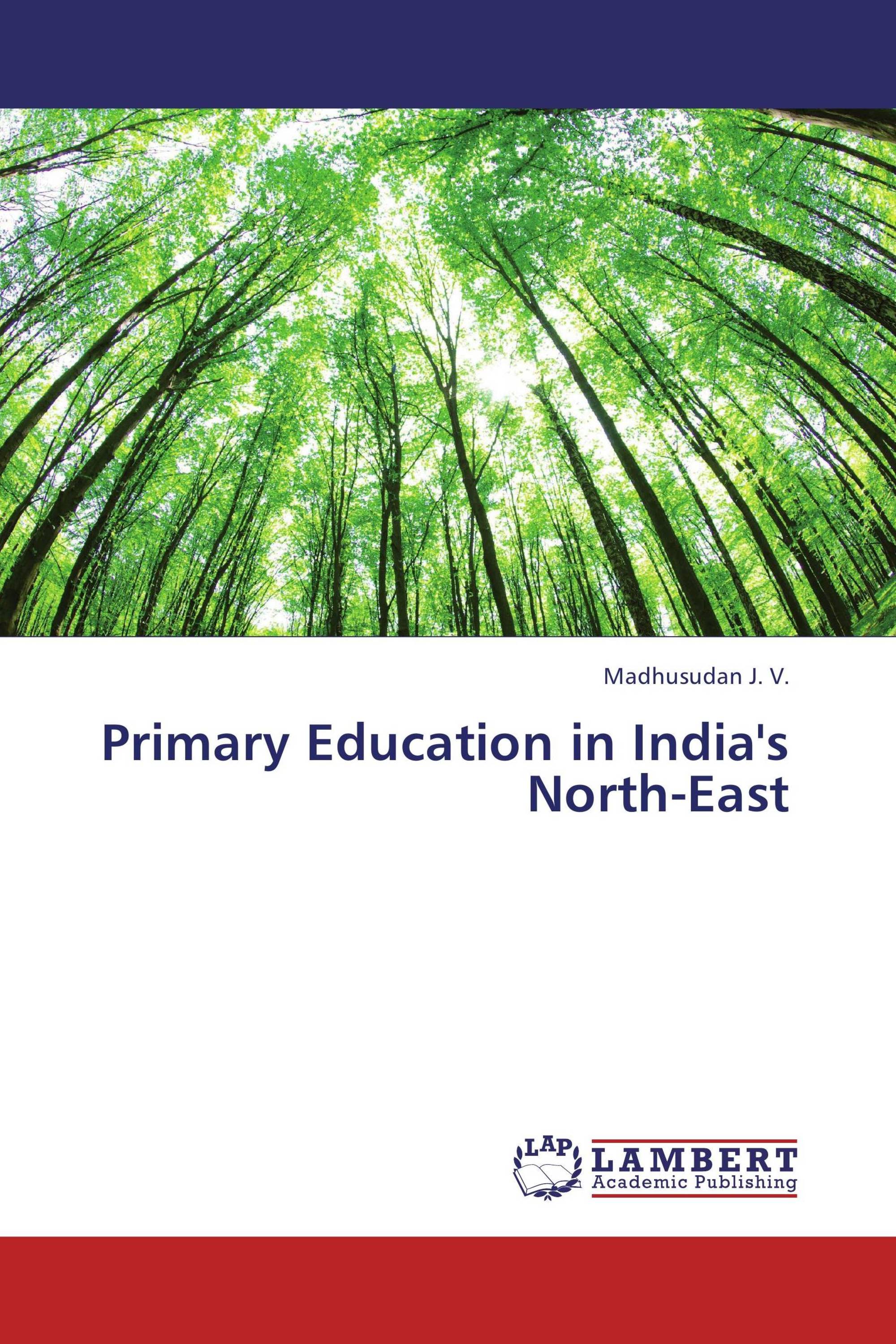 Primary Education in India's North-East