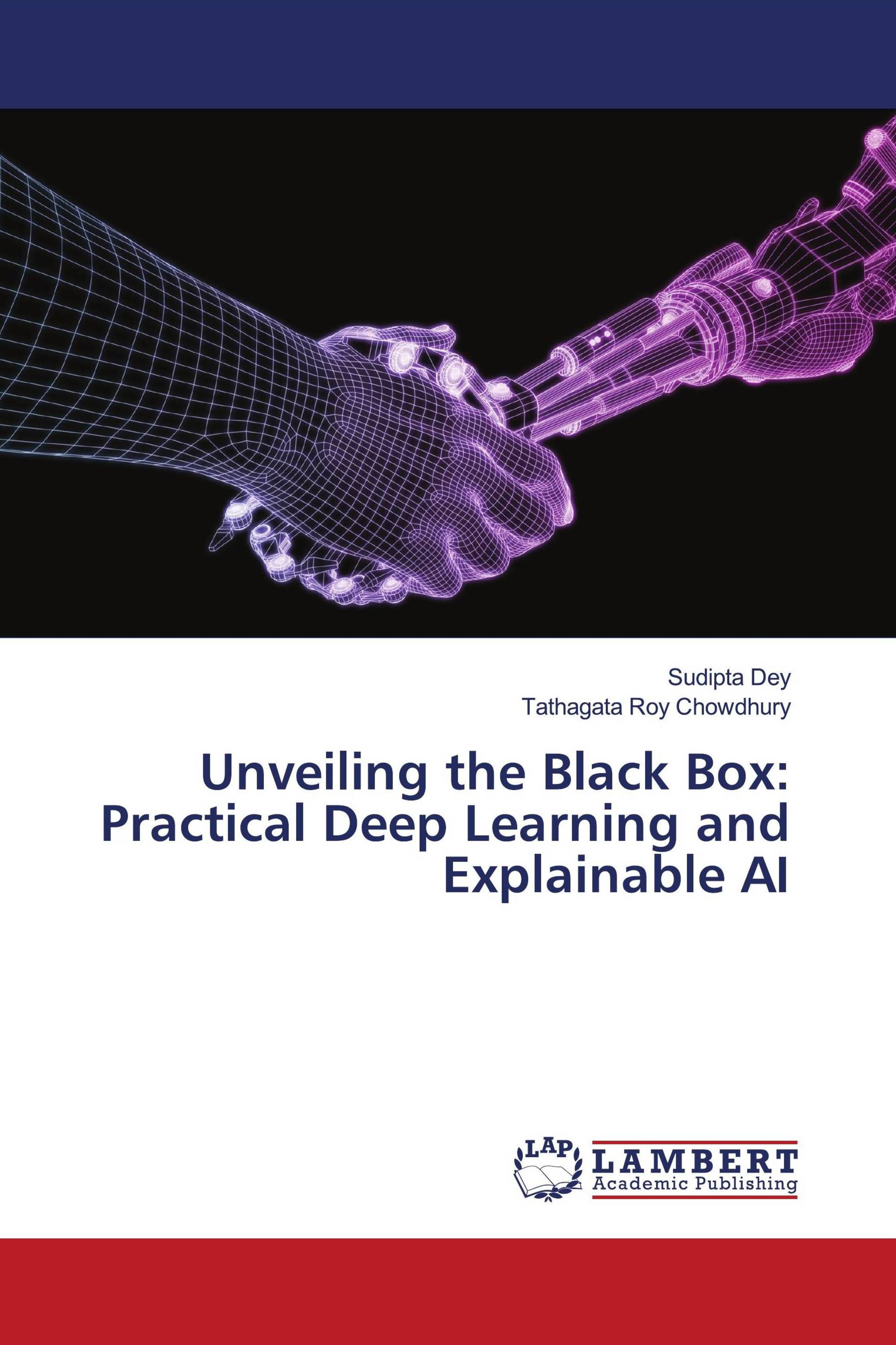 Unveiling the Black Box: Practical Deep Learning and Explainable AI