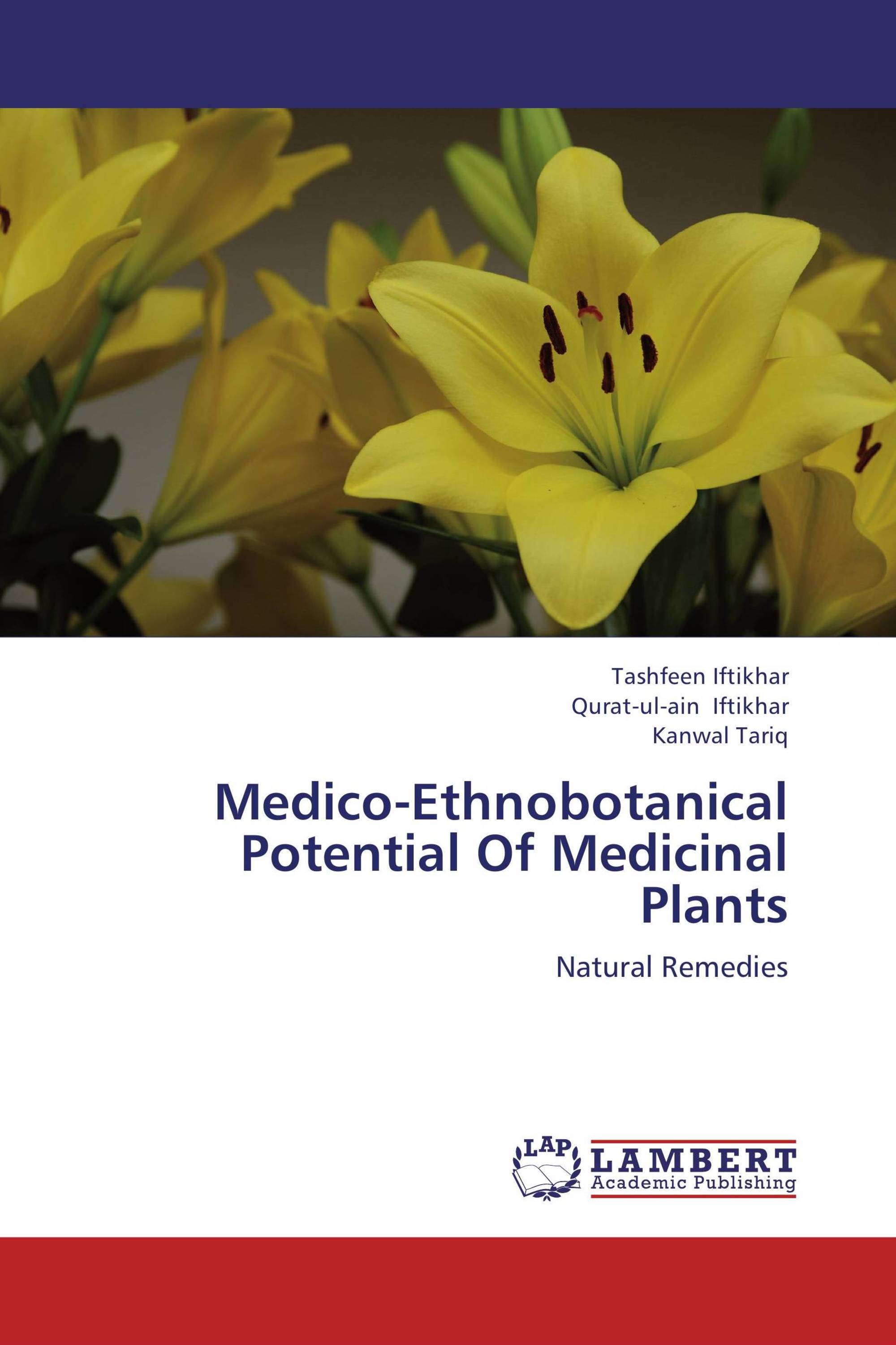 Medico-Ethnobotanical Potential Of Medicinal Plants