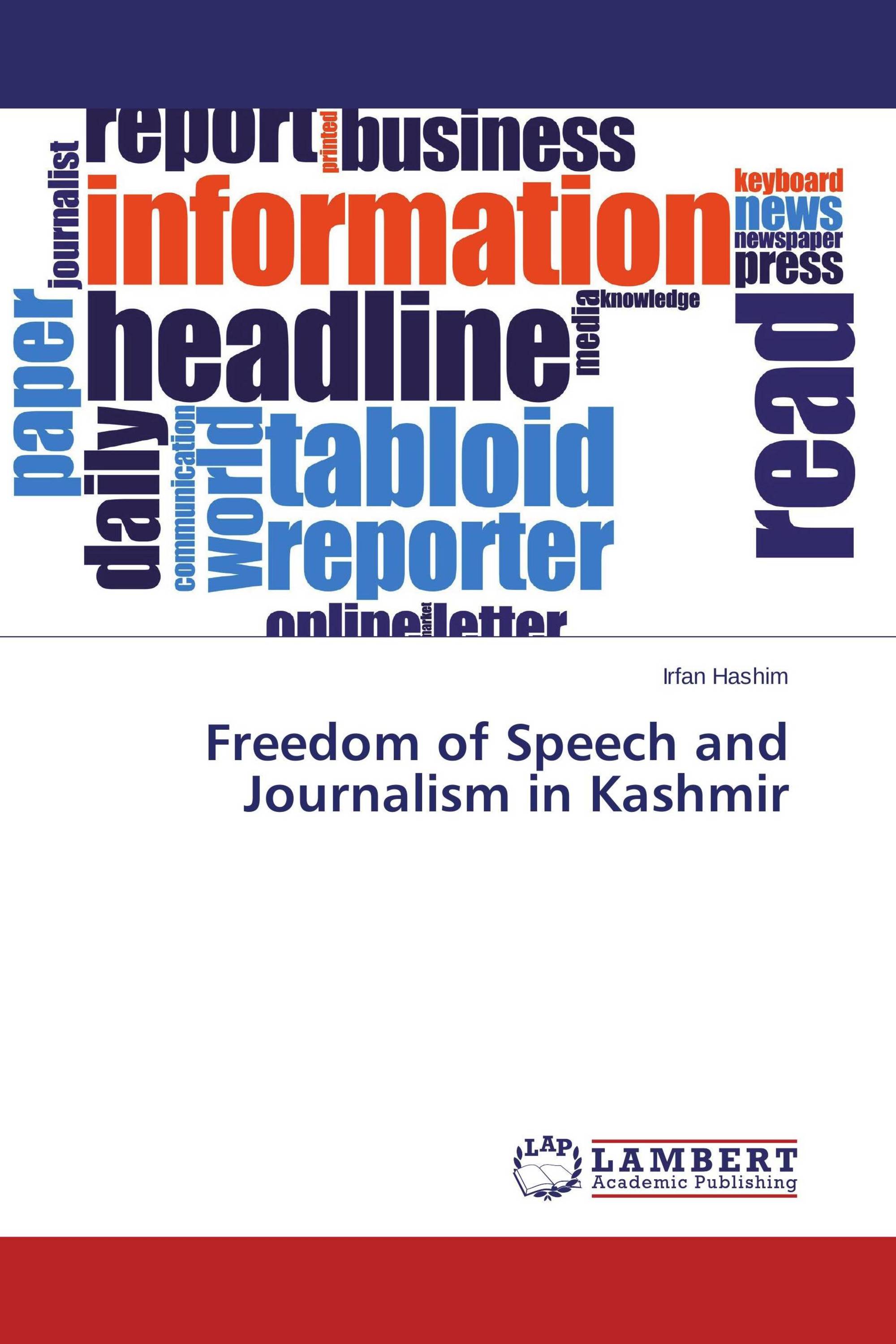 Freedom of Speech and Journalism in Kashmir