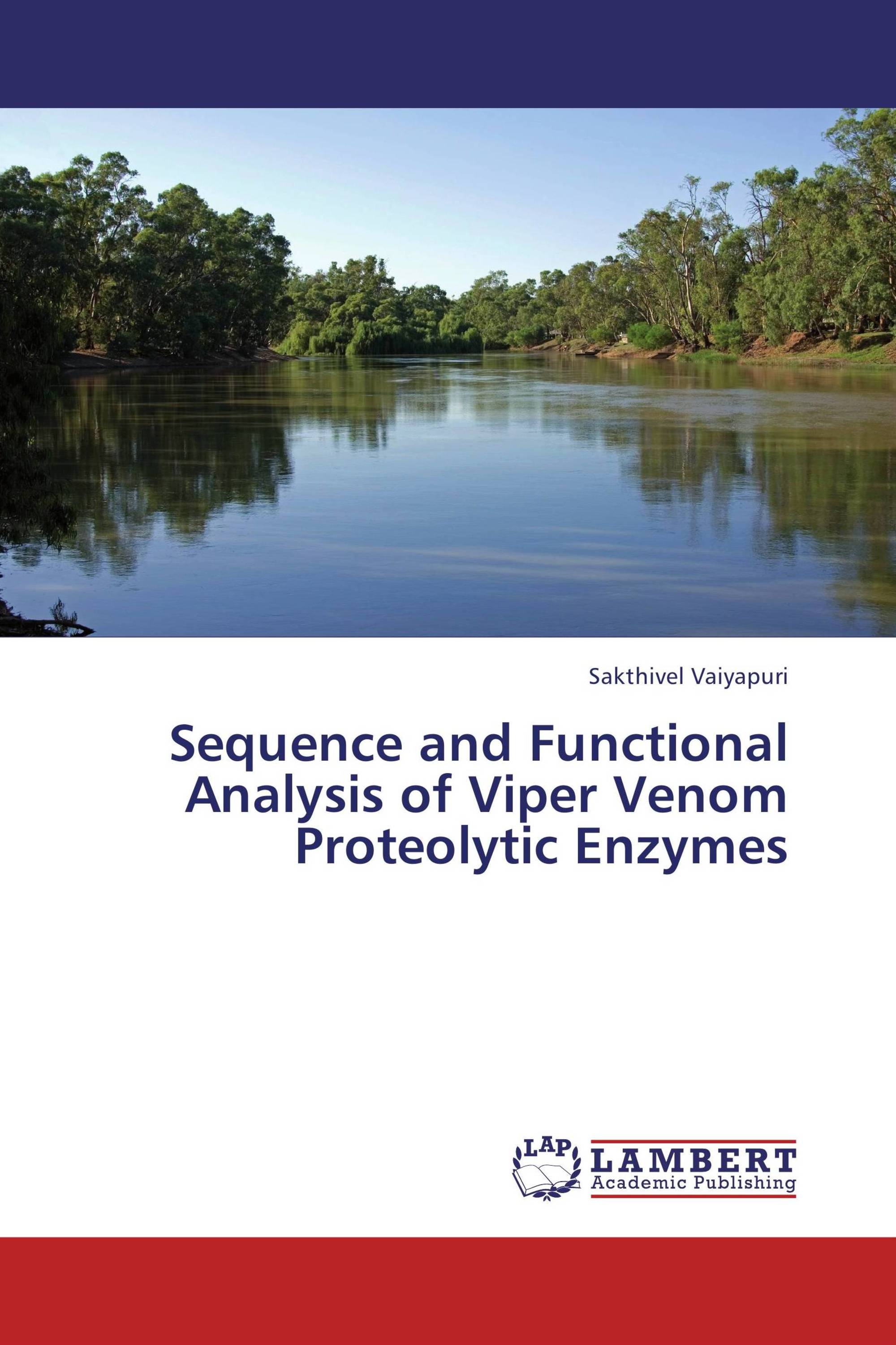 Sequence and Functional Analysis of Viper Venom Proteolytic Enzymes