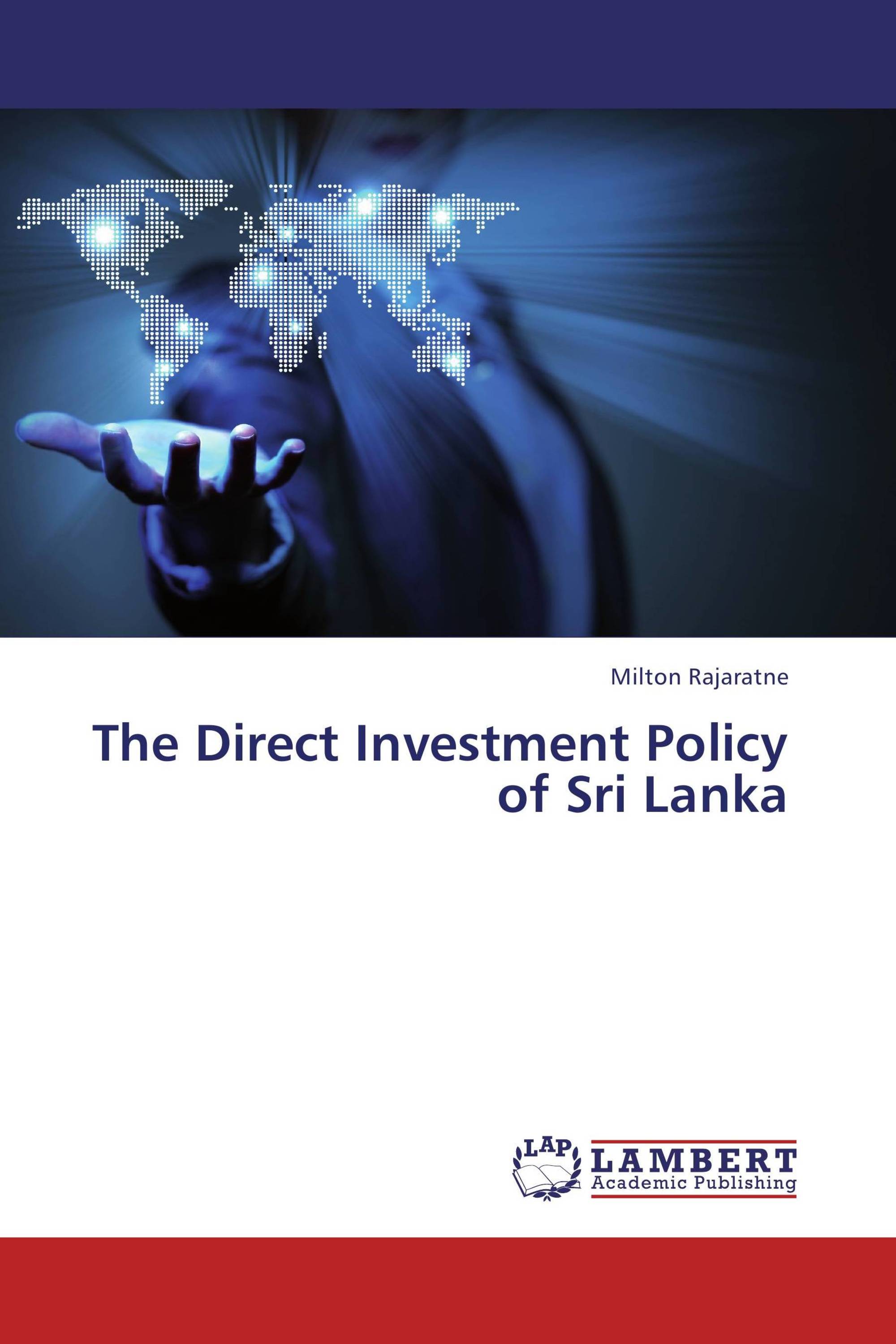 The Direct Investment Policy of Sri Lanka