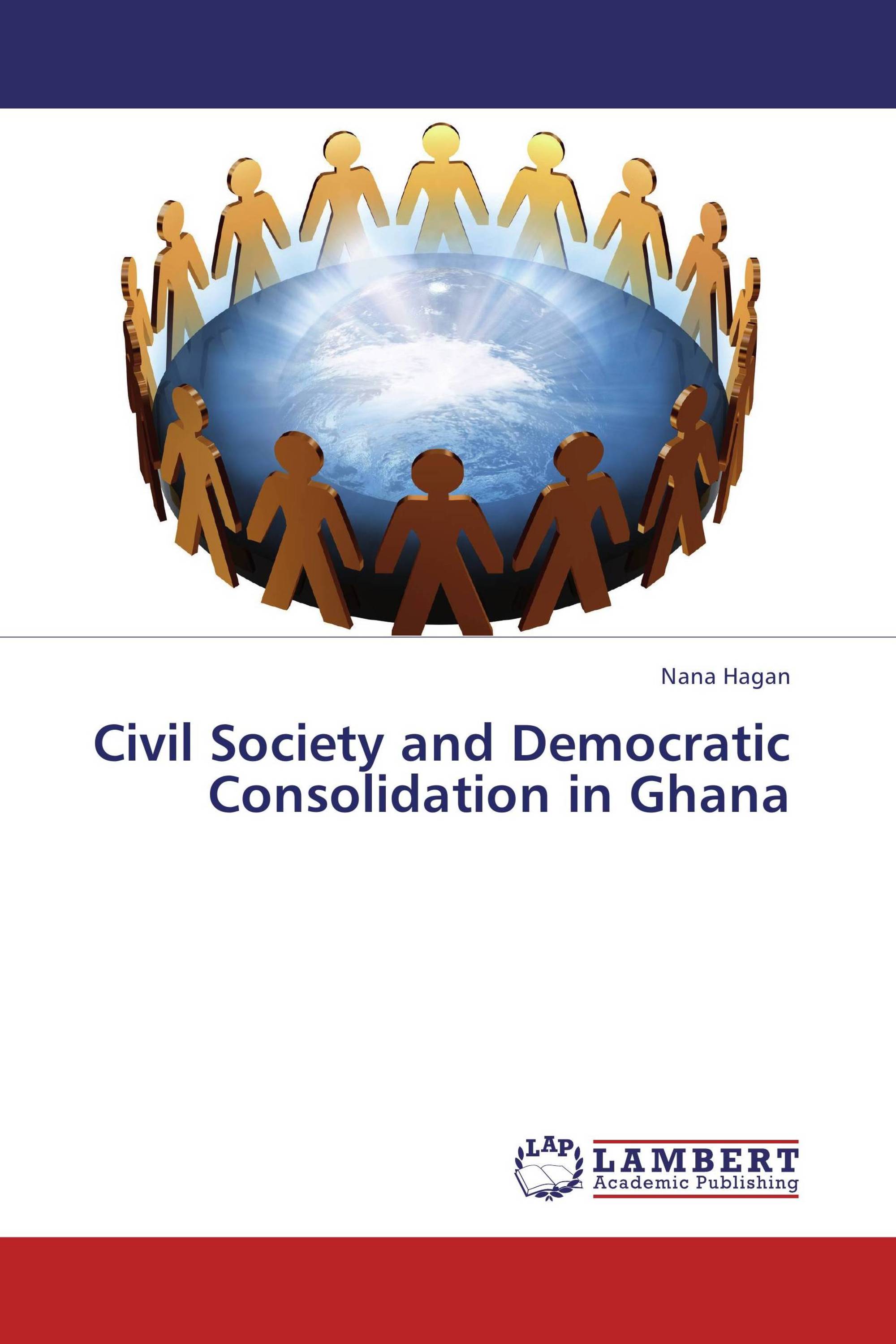 Civil Society and Democratic Consolidation in Ghana