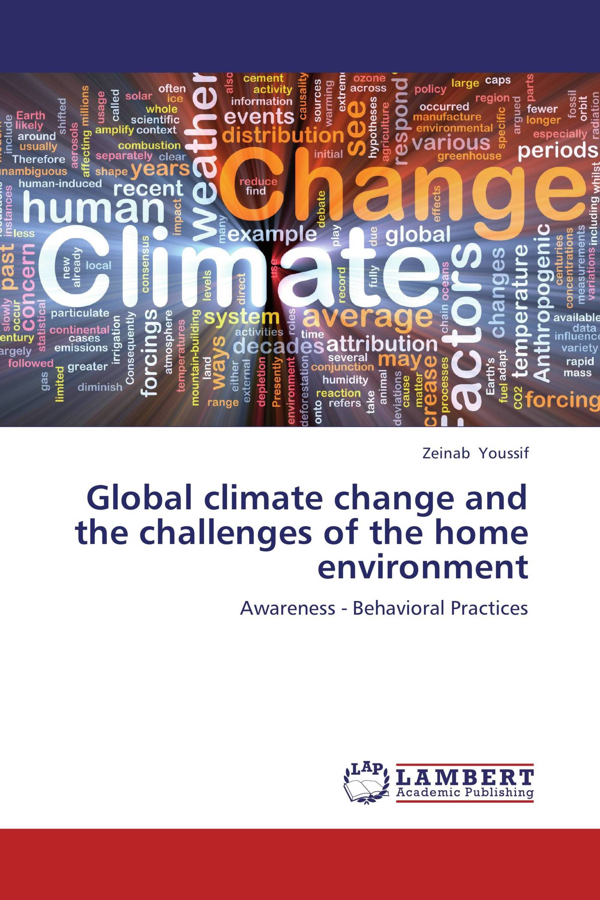 Global climate change and the challenges of the home environment / 978 ...