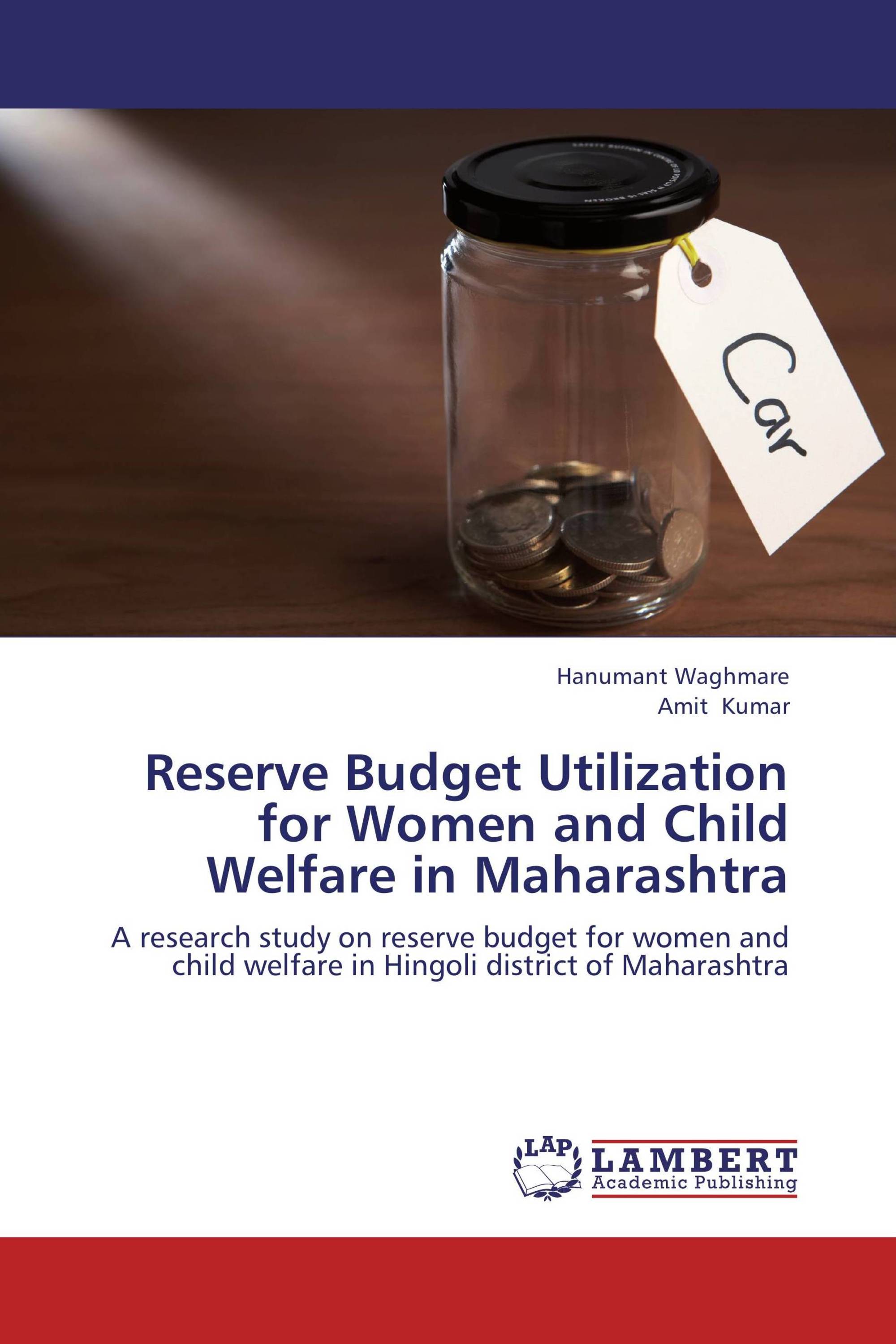 Reserve Budget Utilization for Women and Child Welfare in Maharashtra