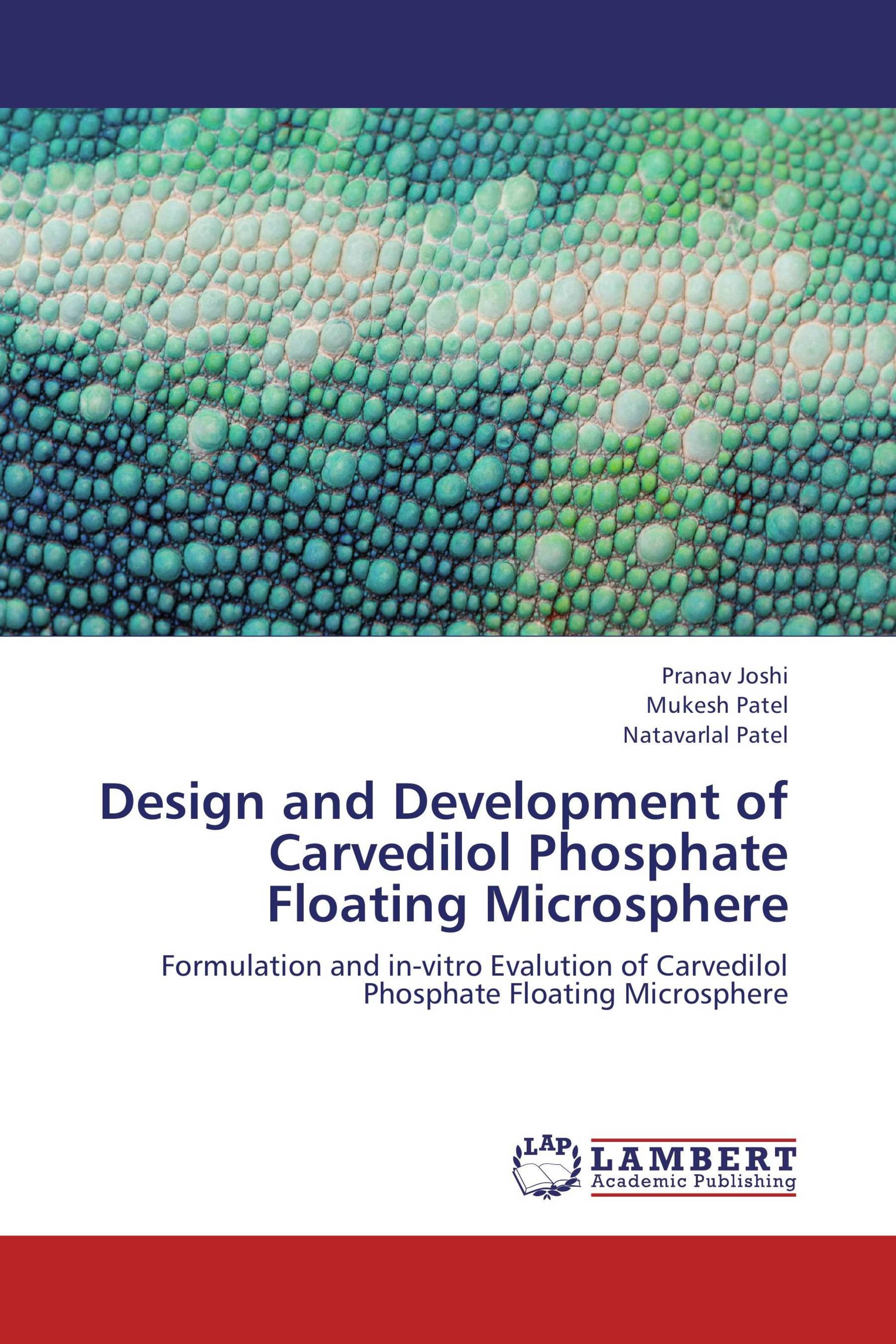 Design and Development of Carvedilol Phosphate Floating Microsphere