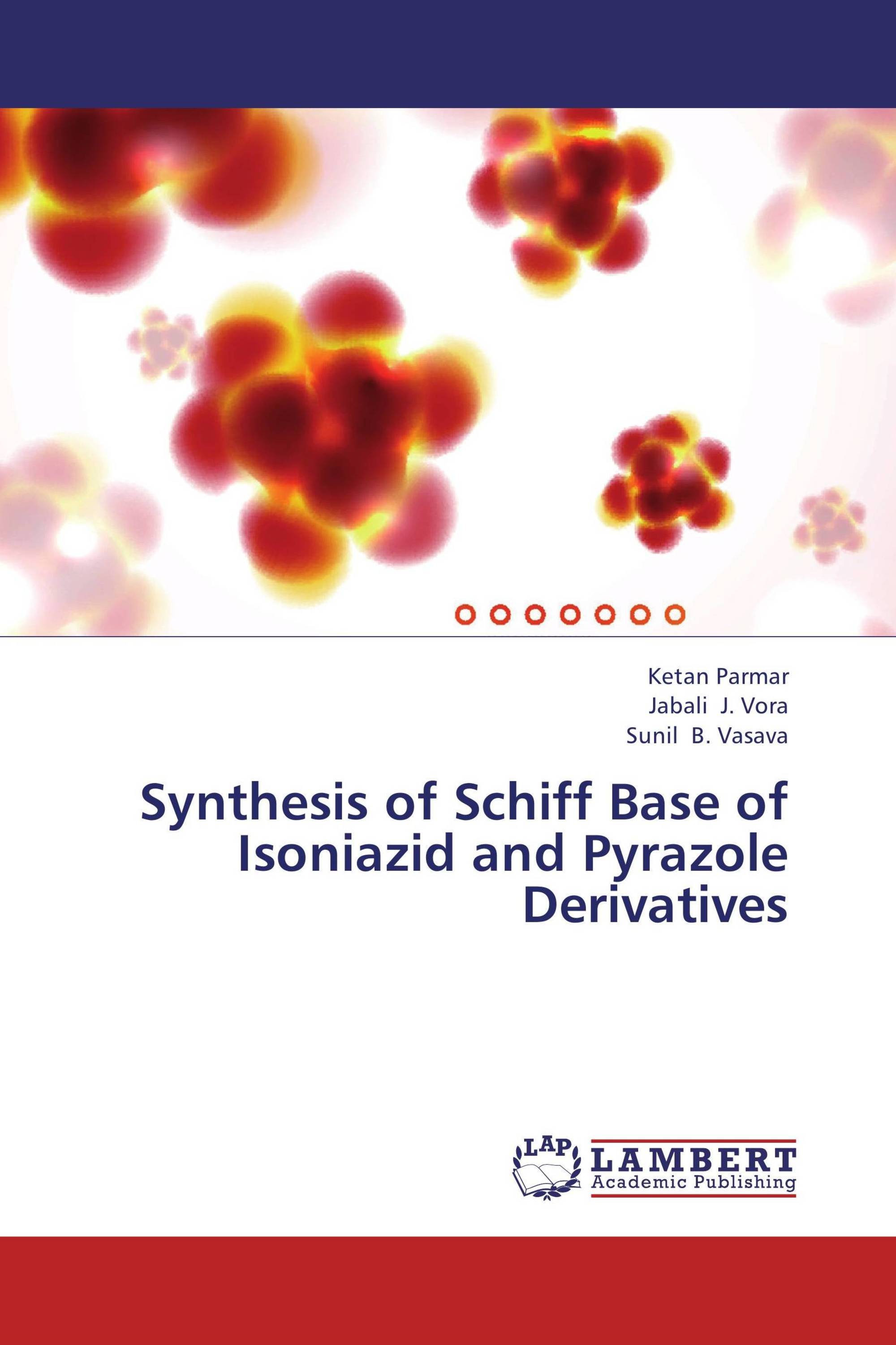 Synthesis of Schiff Base of Isoniazid and Pyrazole Derivatives