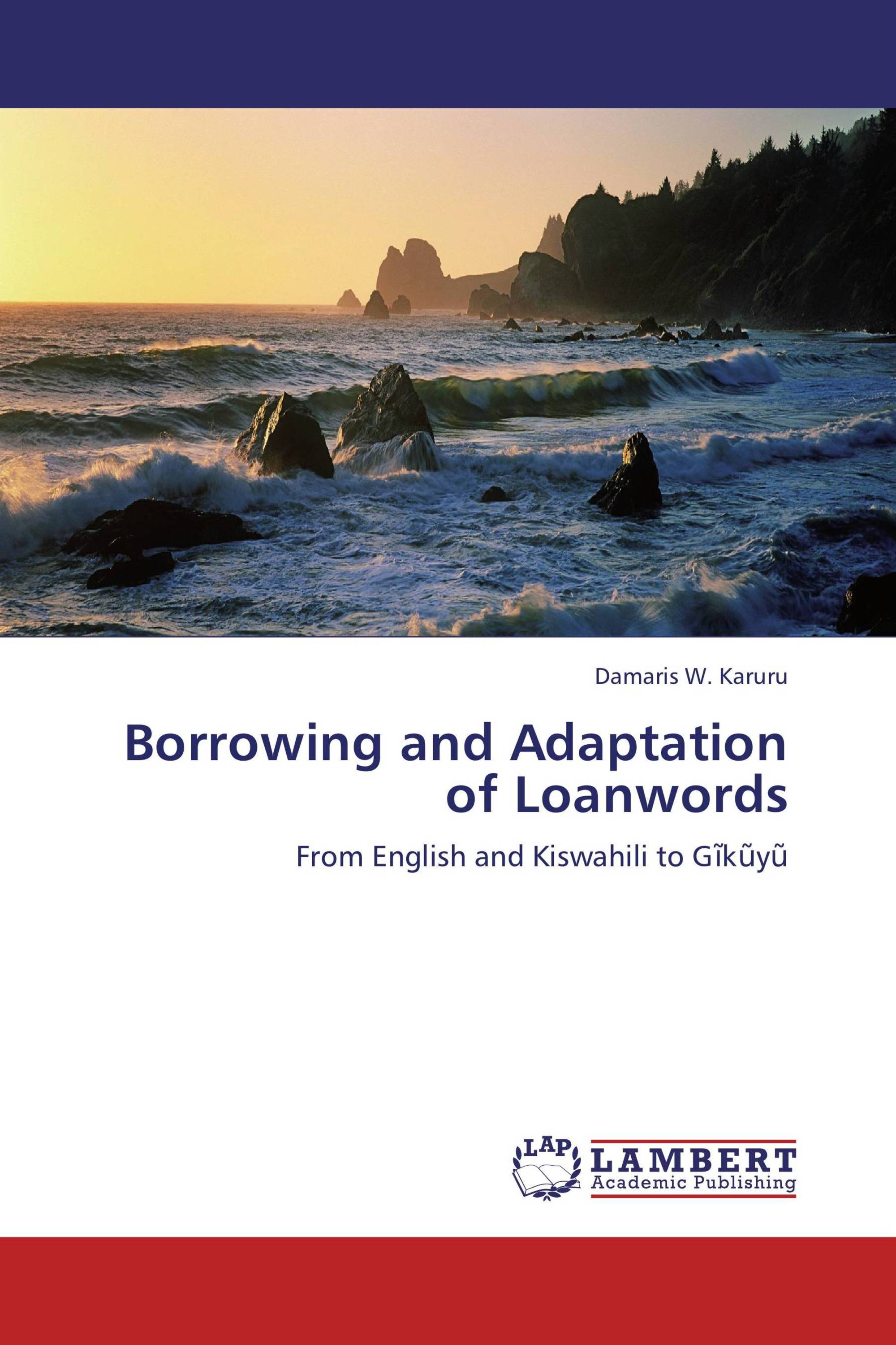 Borrowing and Adaptation of Loanwords