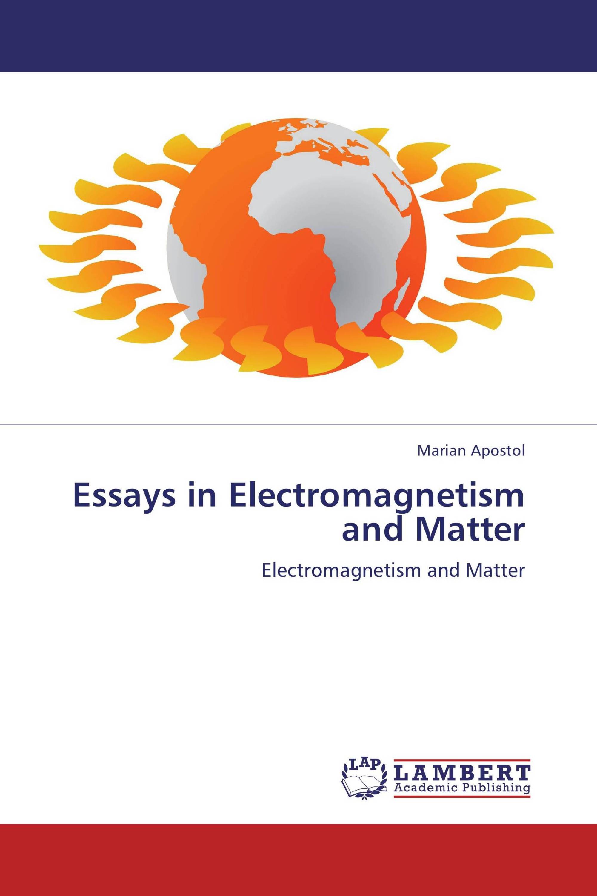 Essays in Electromagnetism and Matter