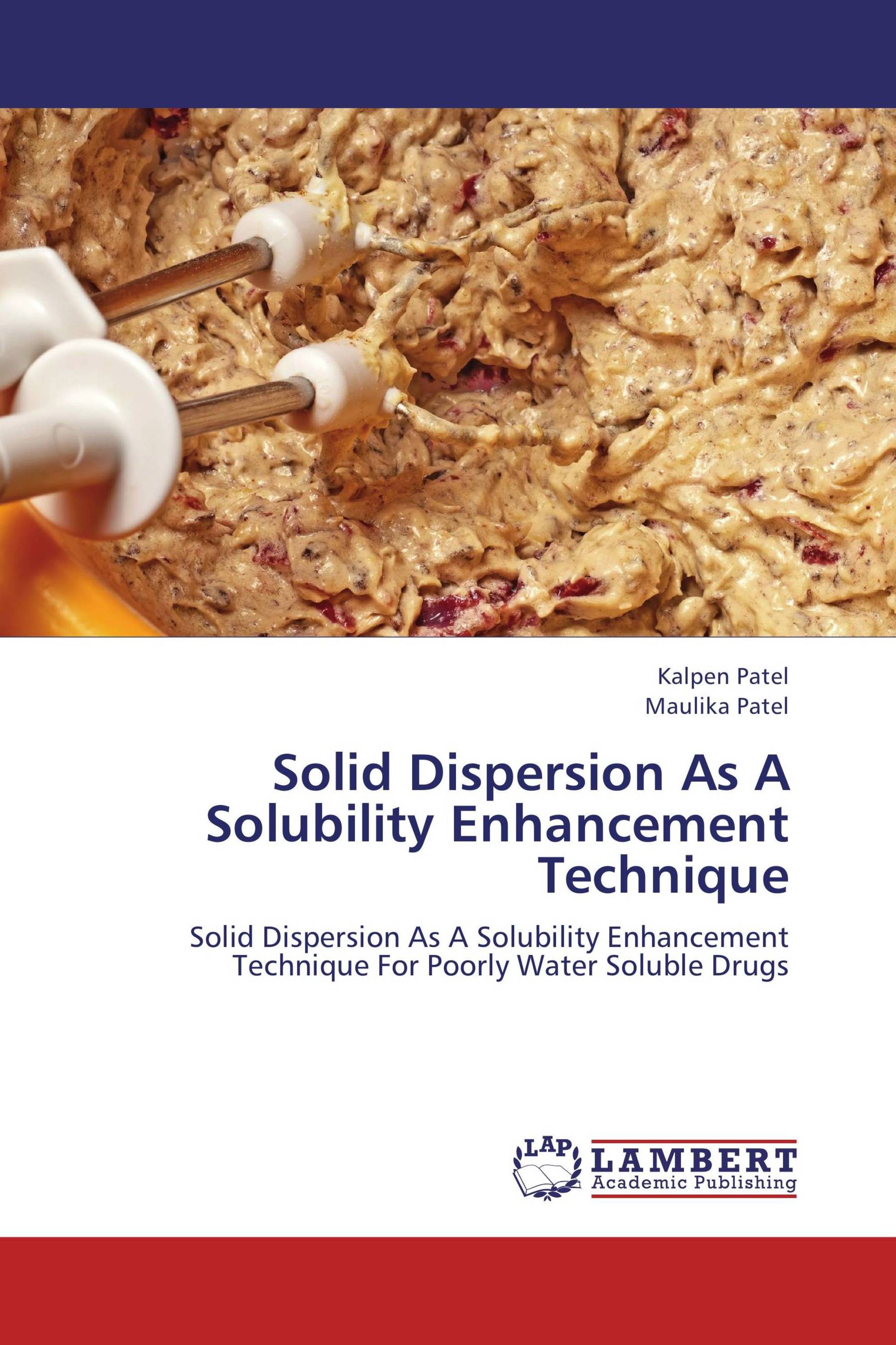 Solid Dispersion As A Solubility Enhancement Technique / 978-3-659 ...