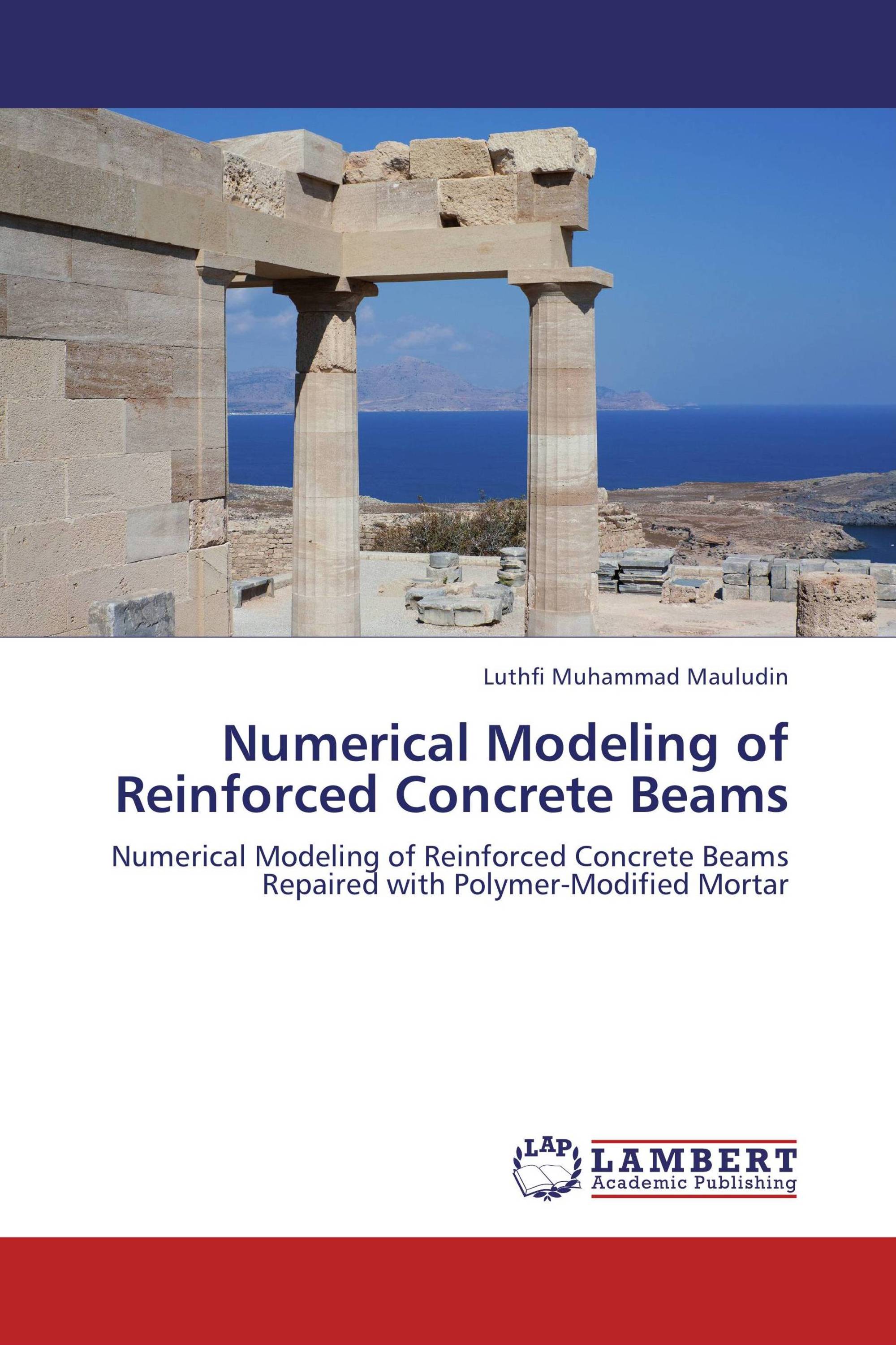 Numerical Modeling of Reinforced Concrete Beams