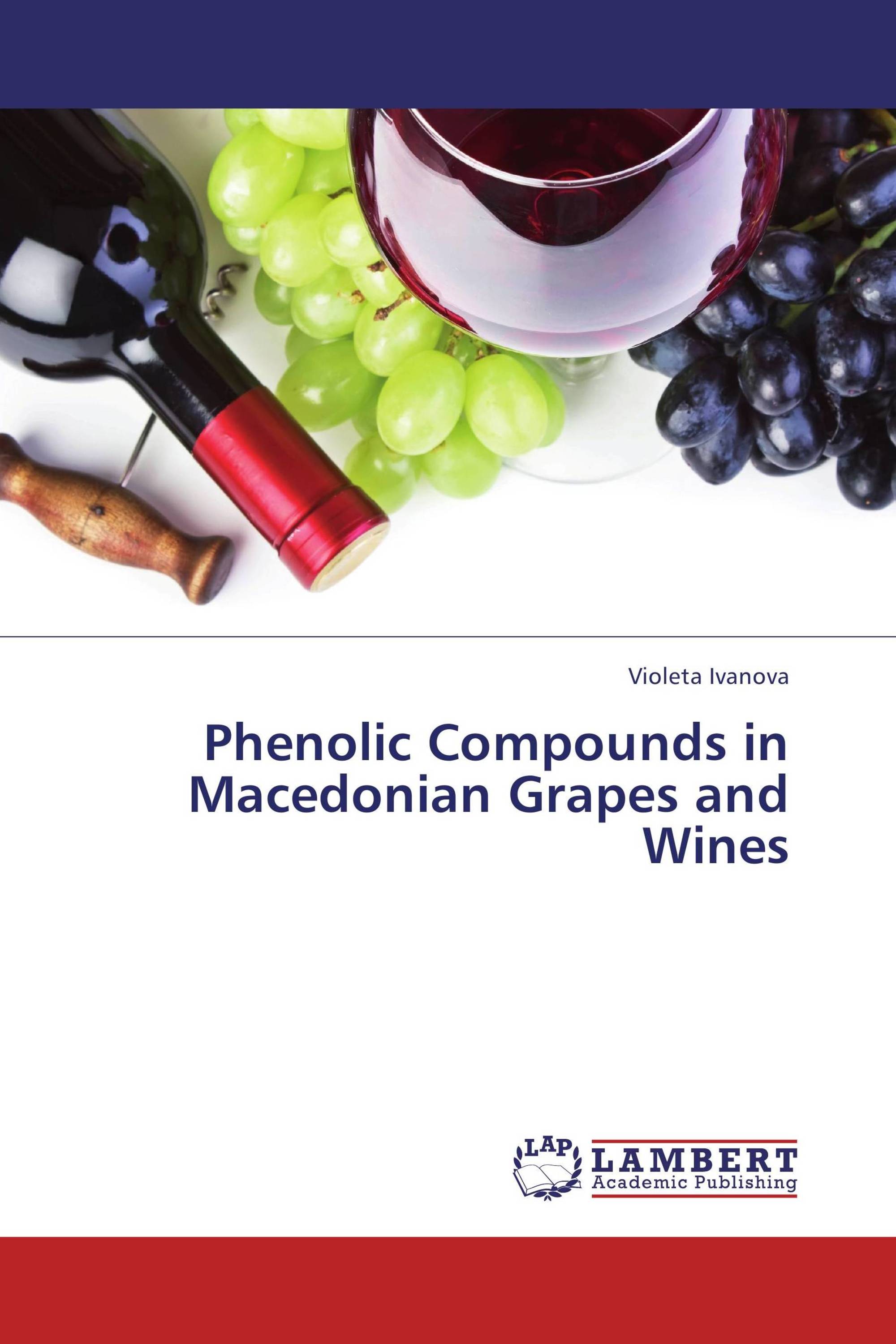 Phenolic Compounds in Macedonian Grapes and Wines