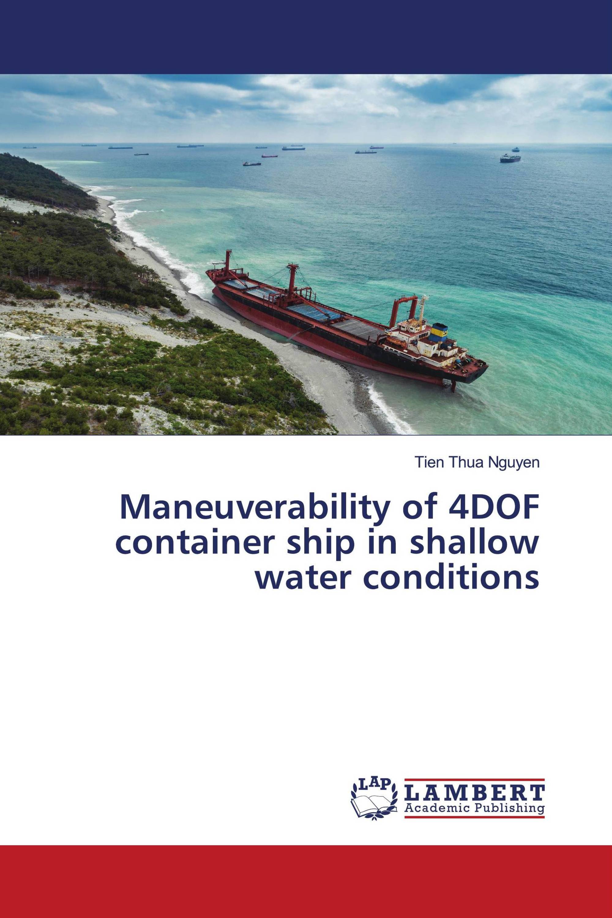 Maneuverability of 4DOF container ship in shallow water conditions