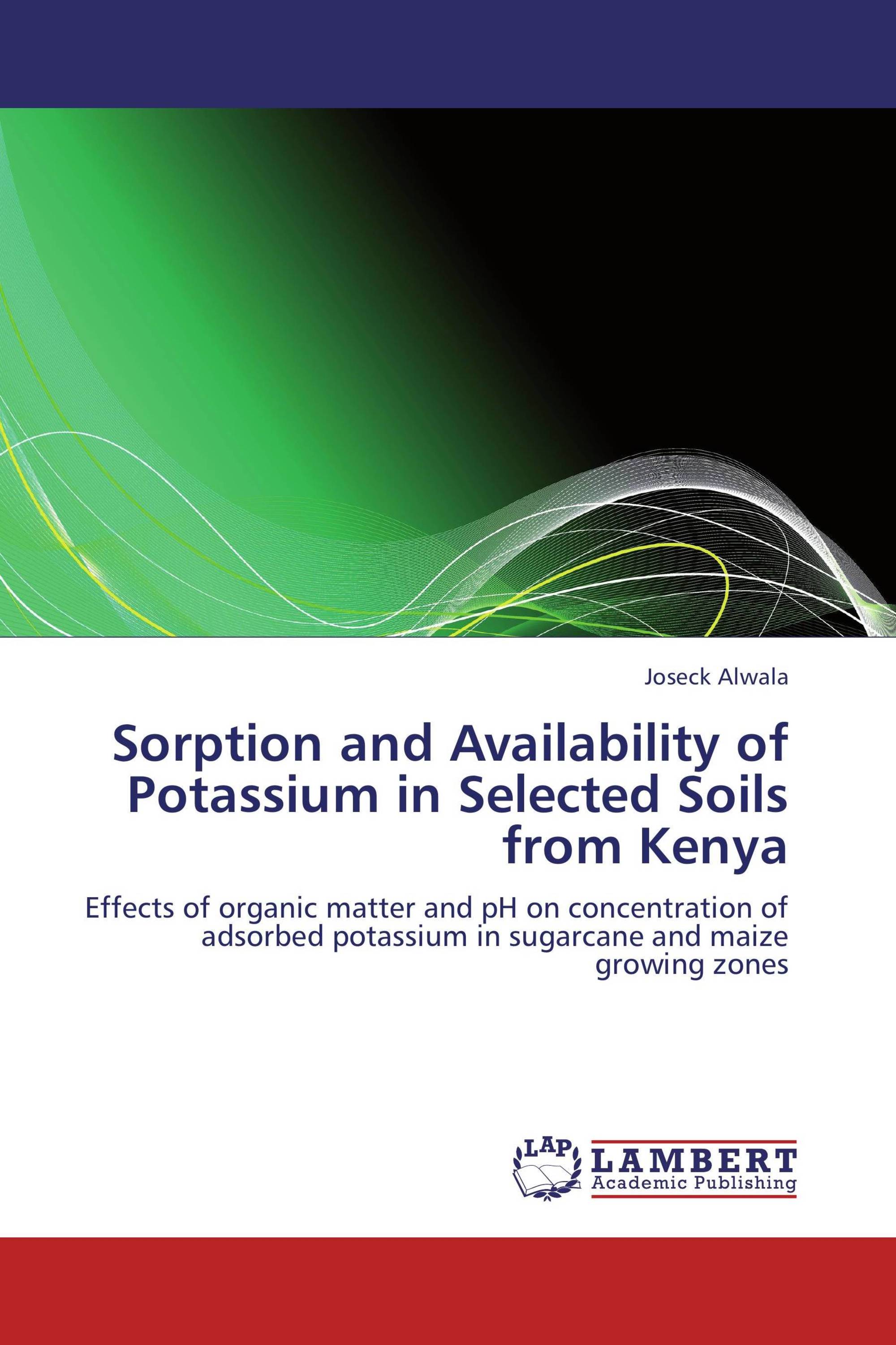 Sorption and Availability of Potassium in Selected Soils from Kenya