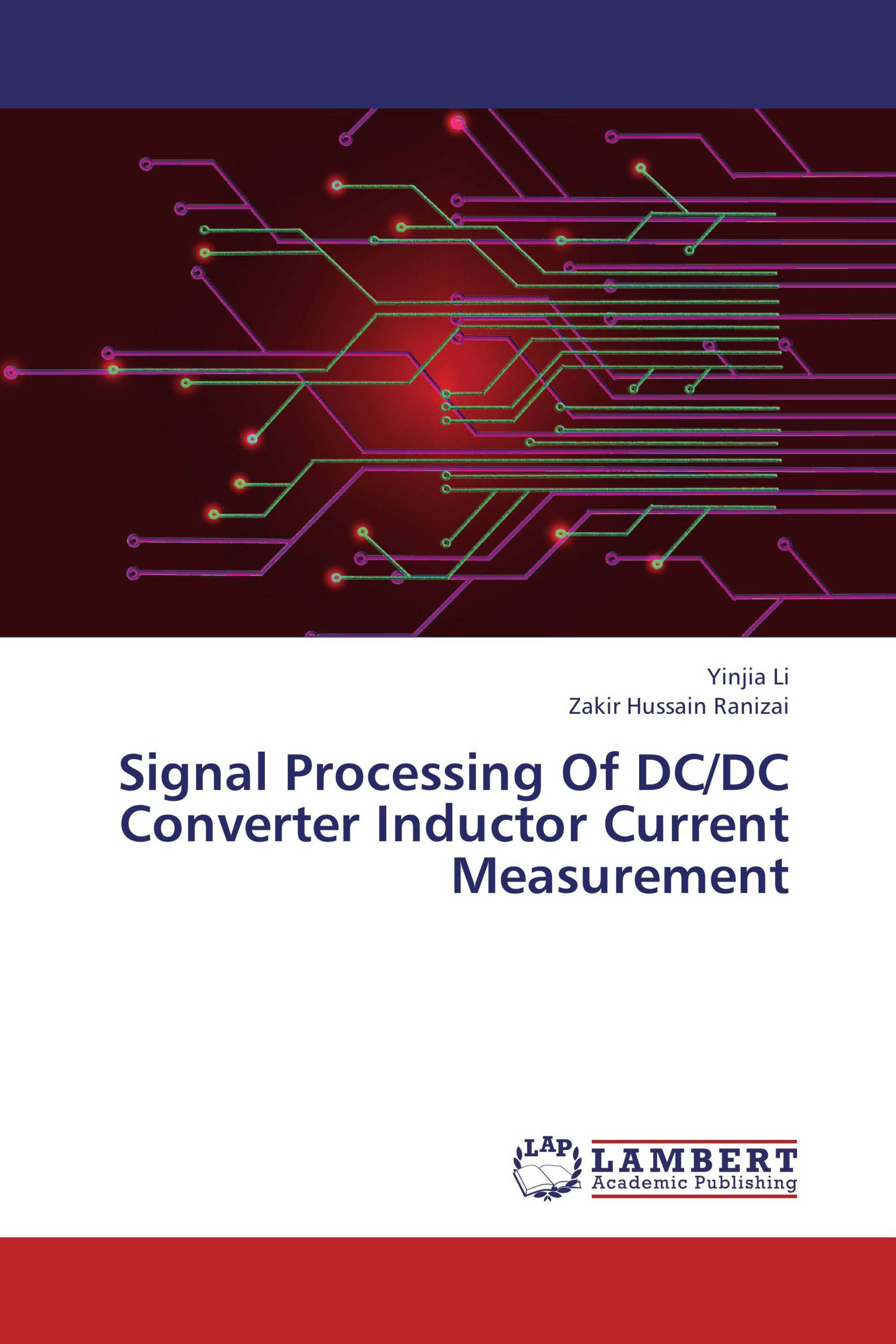Signal Processing Of DC/DC Converter Inductor Current Measurement / 9783659420252