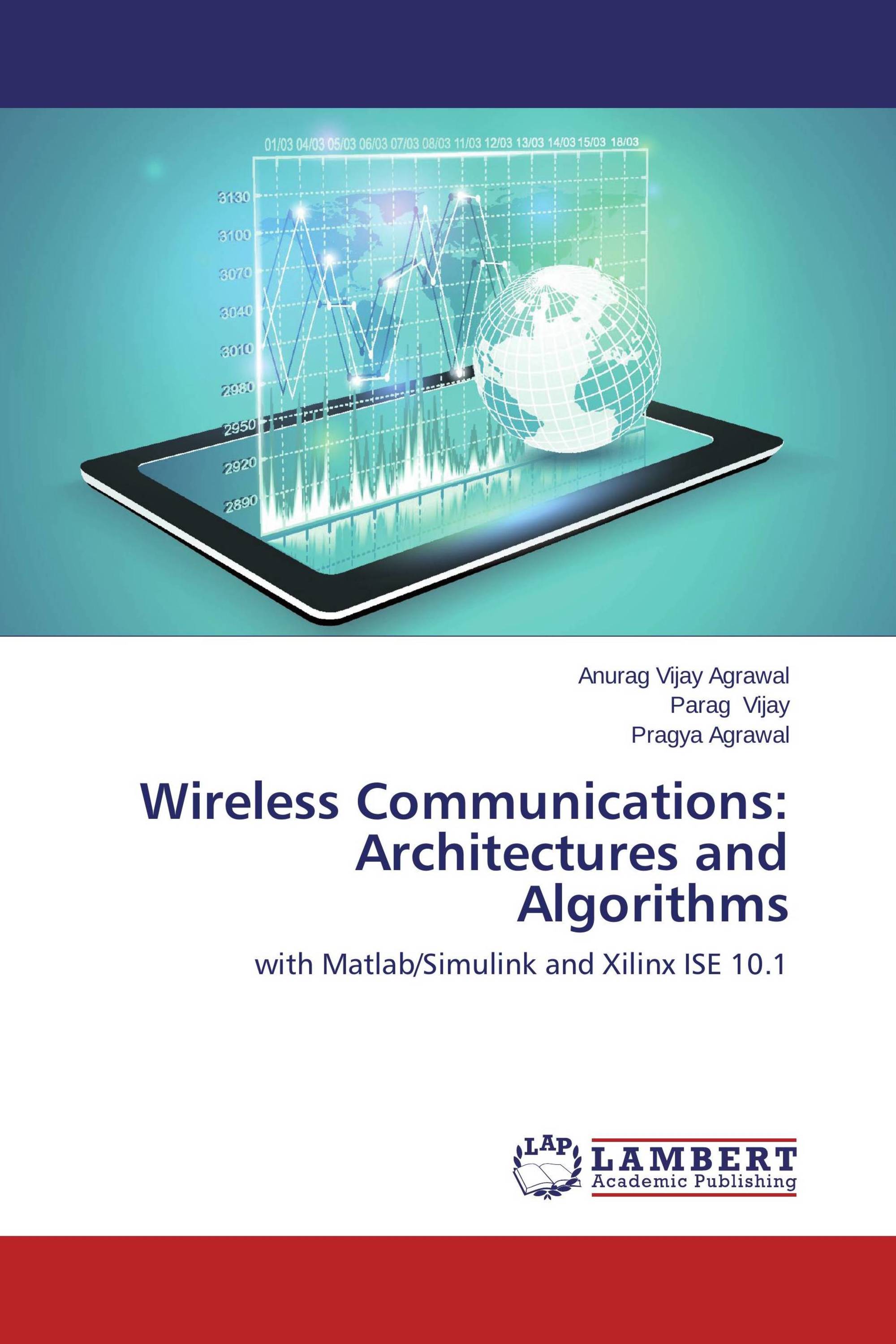 Wireless Communications: Architectures and Algorithms