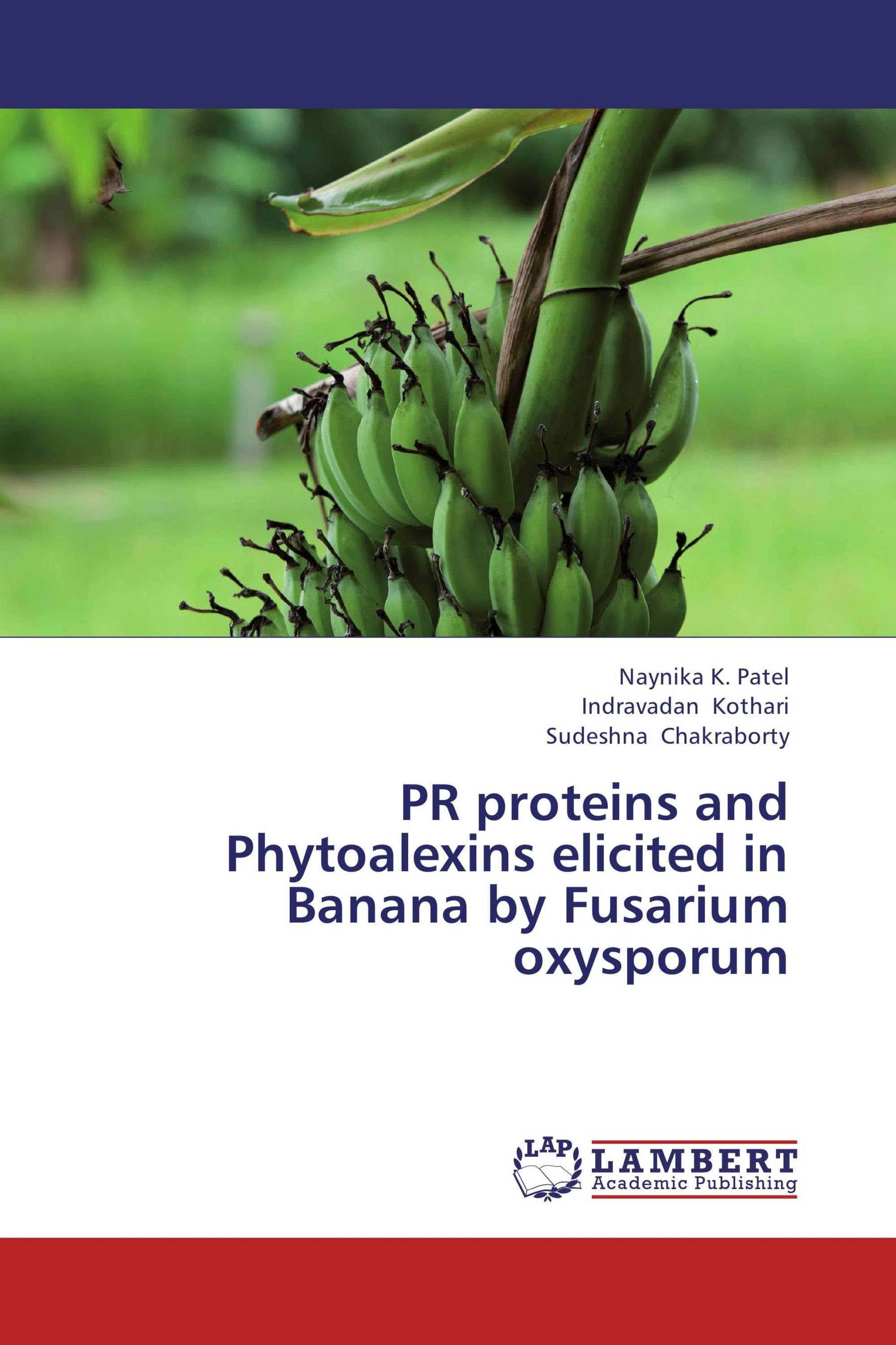 PR proteins and Phytoalexins elicited in Banana by Fusarium oxysporum