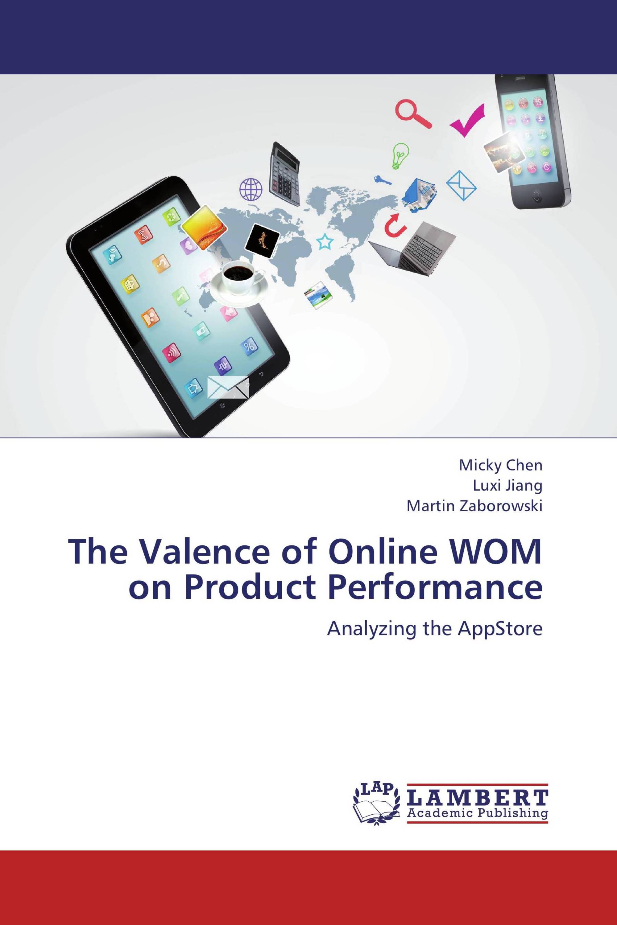 The Valence of Online WOM on Product Performance