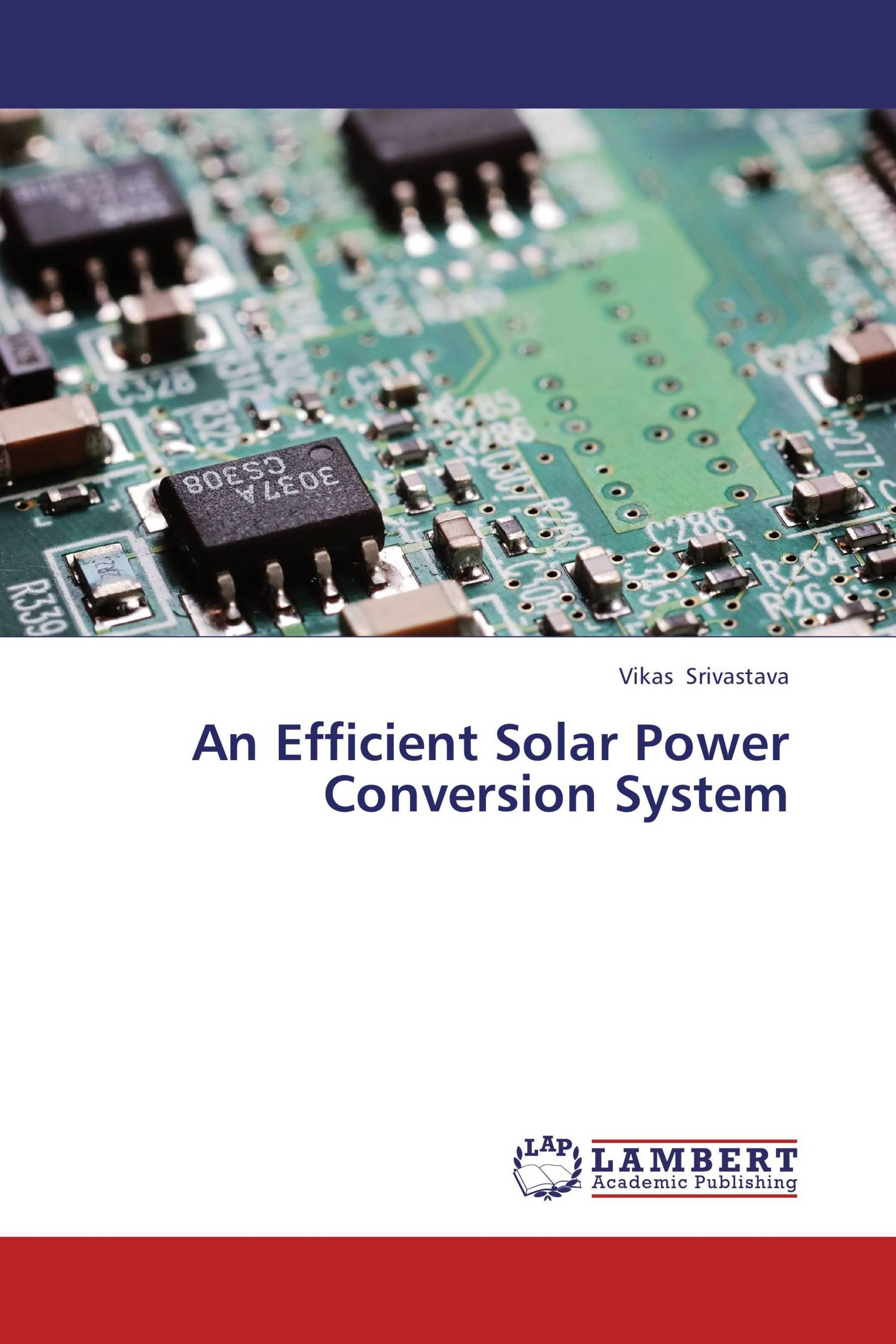 An Efficient Solar Power Conversion System