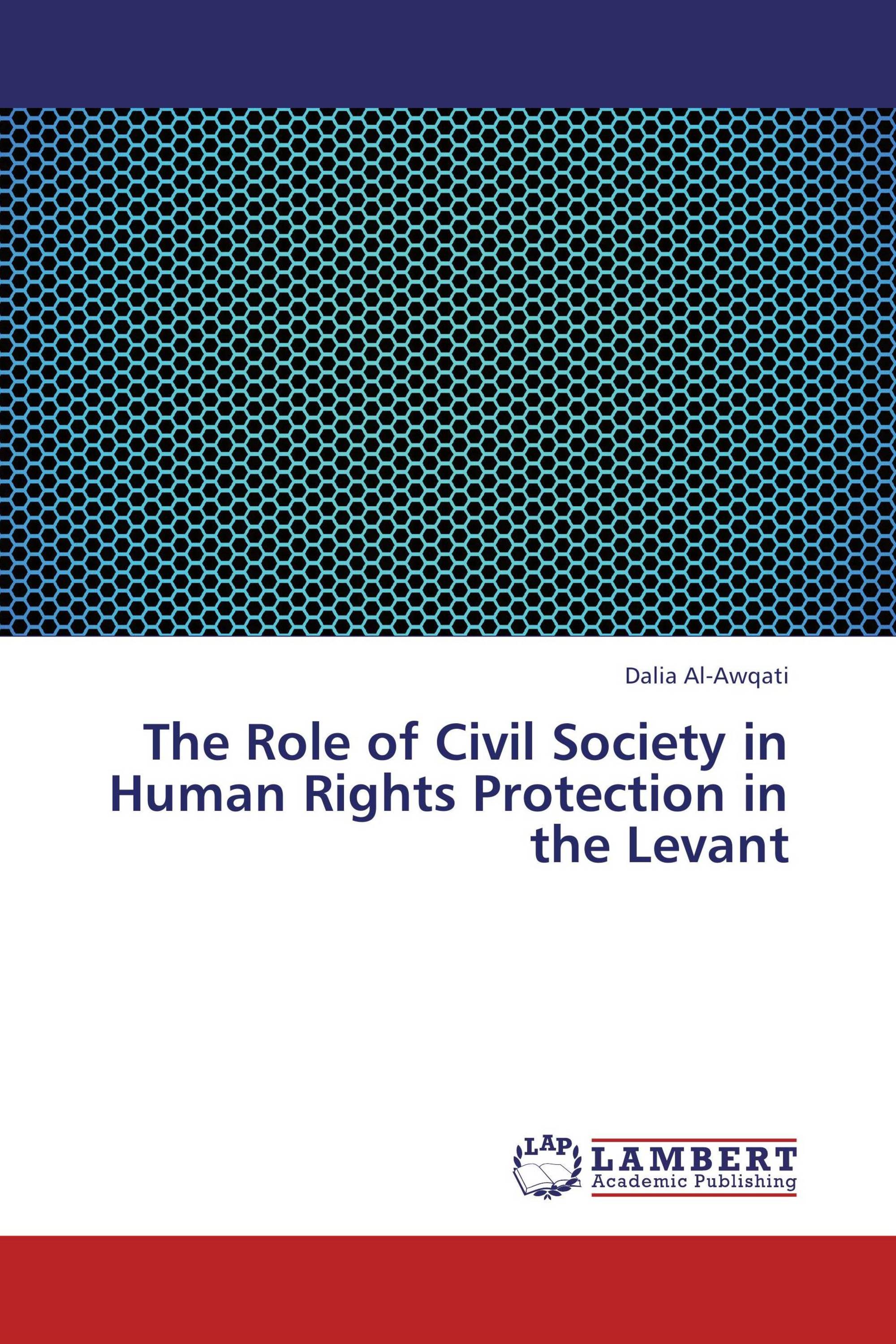 The Role of Civil Society in Human Rights Protection in the Levant