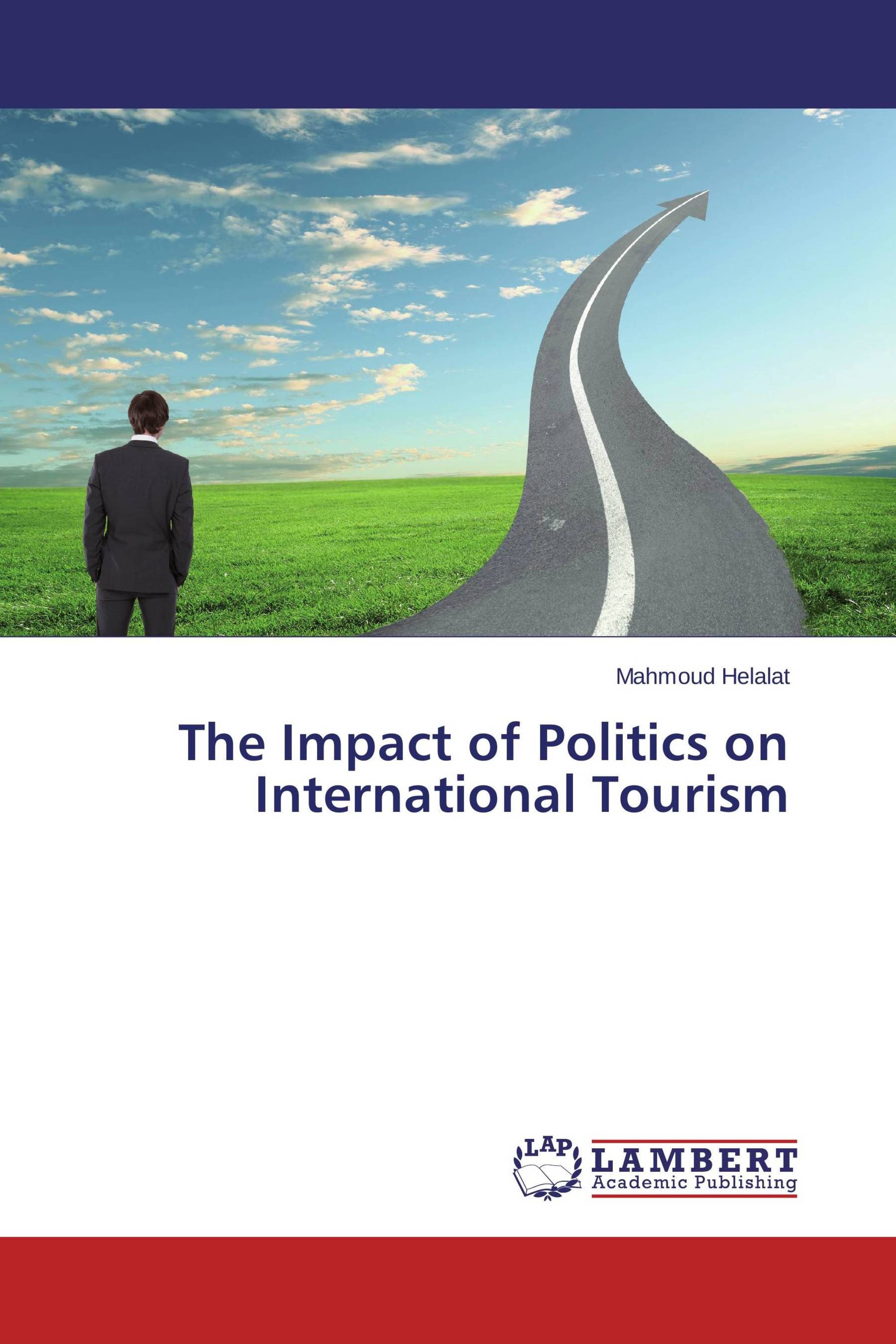 The Impact of Politics on International Tourism