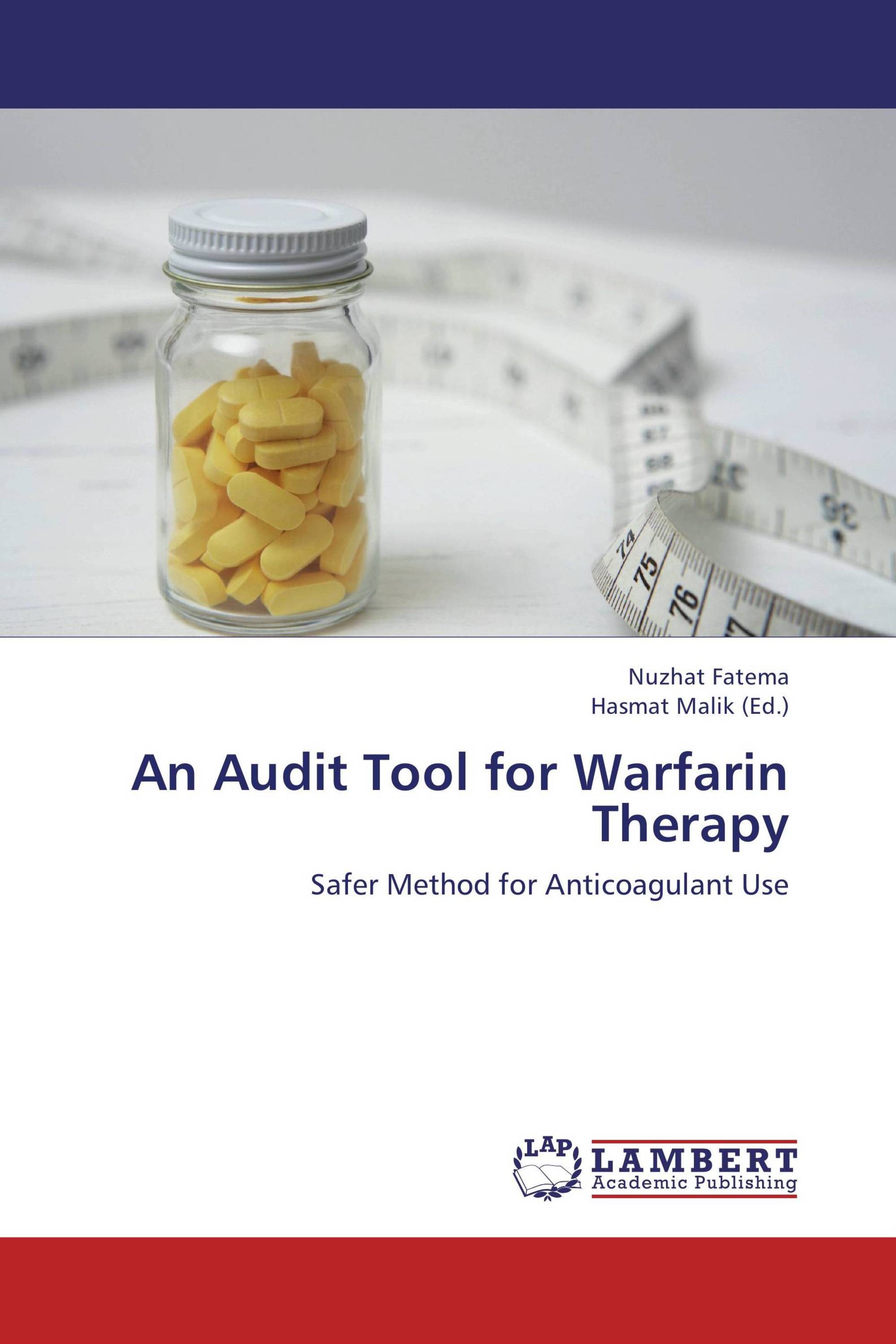 An Audit Tool for Warfarin Therapy