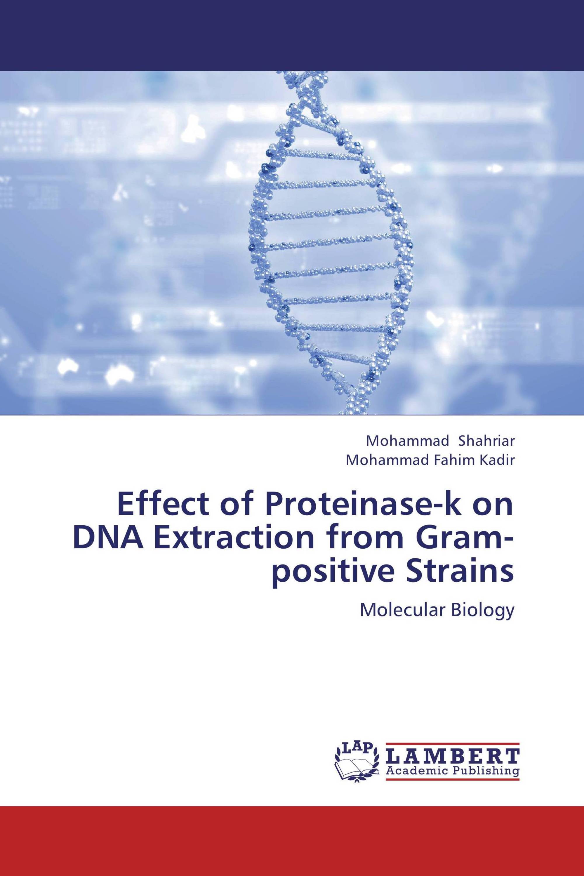Effect of Proteinasek on DNA Extraction from Grampositive Strains