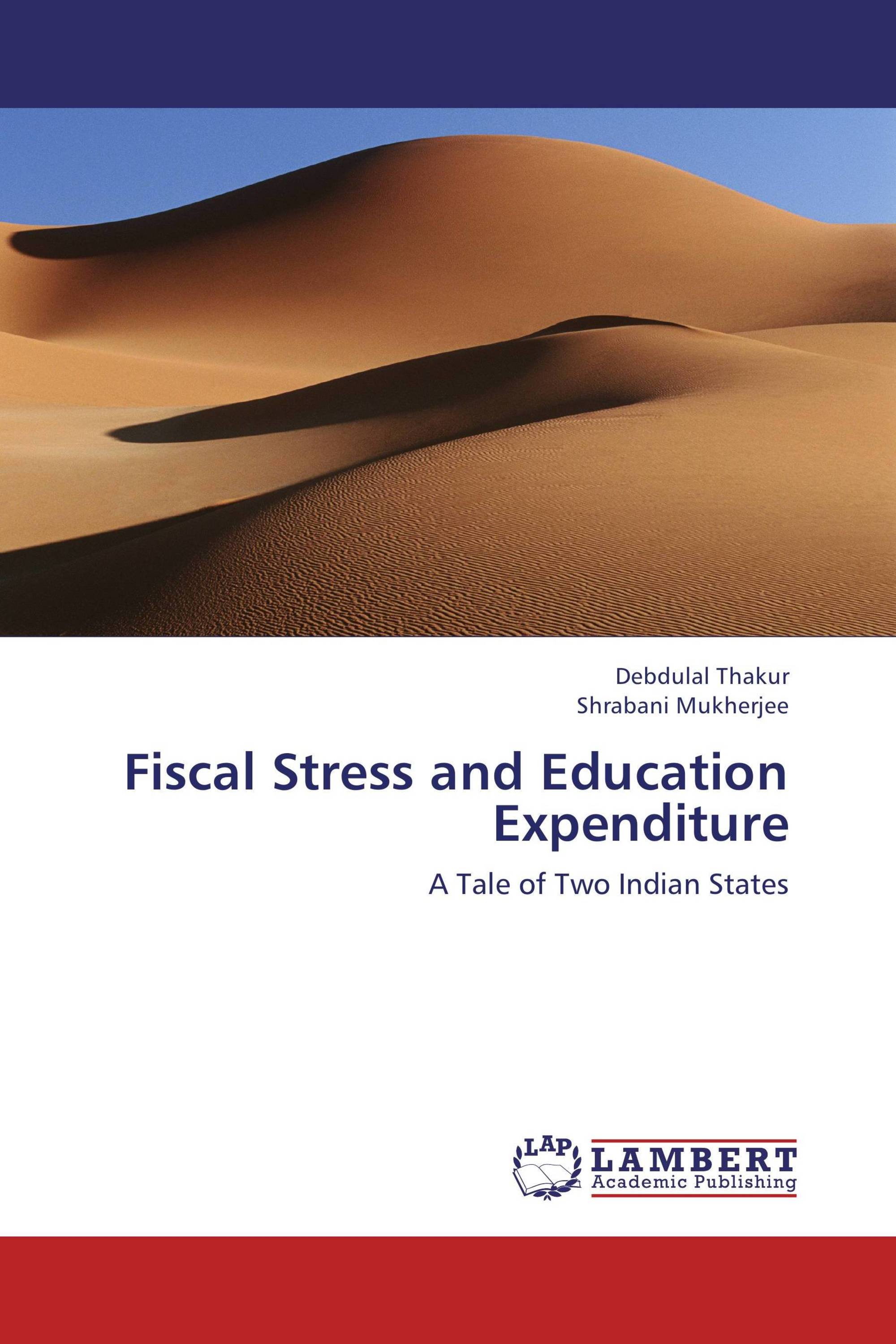 Fiscal Stress and Education Expenditure