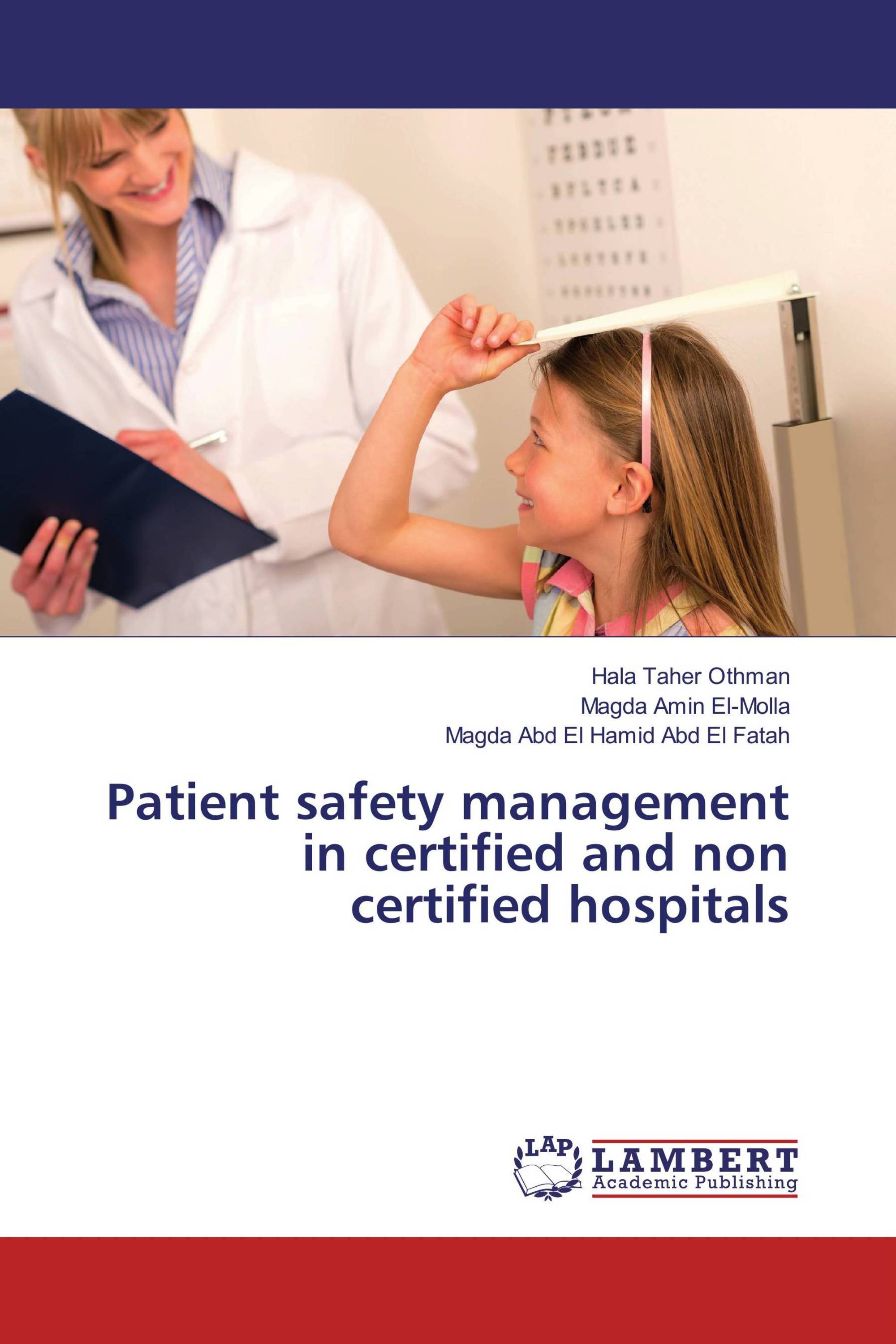 Patient safety management in certified and non certified hospitals