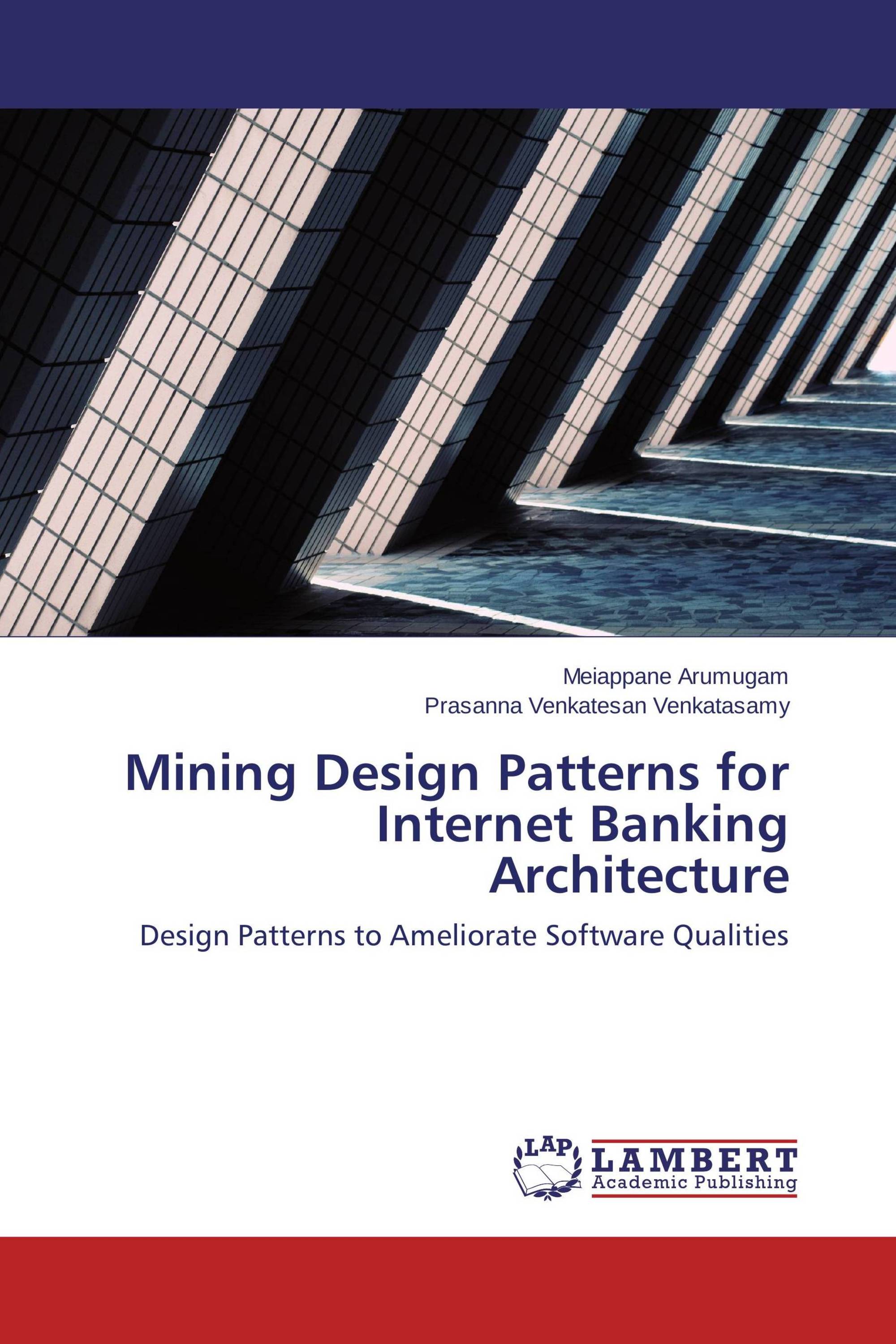 Mining Design Patterns for Internet Banking Architecture