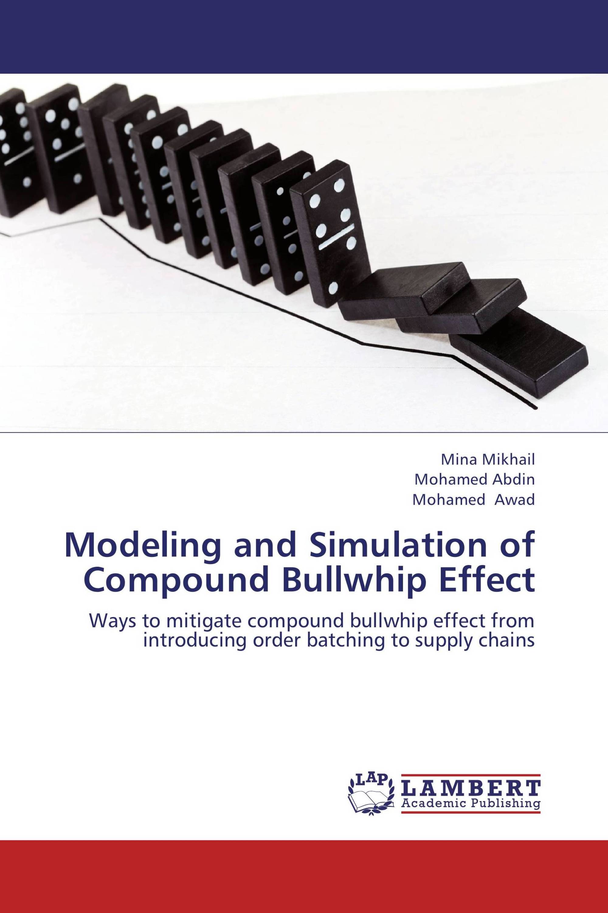 Modeling and Simulation of Compound Bullwhip Effect