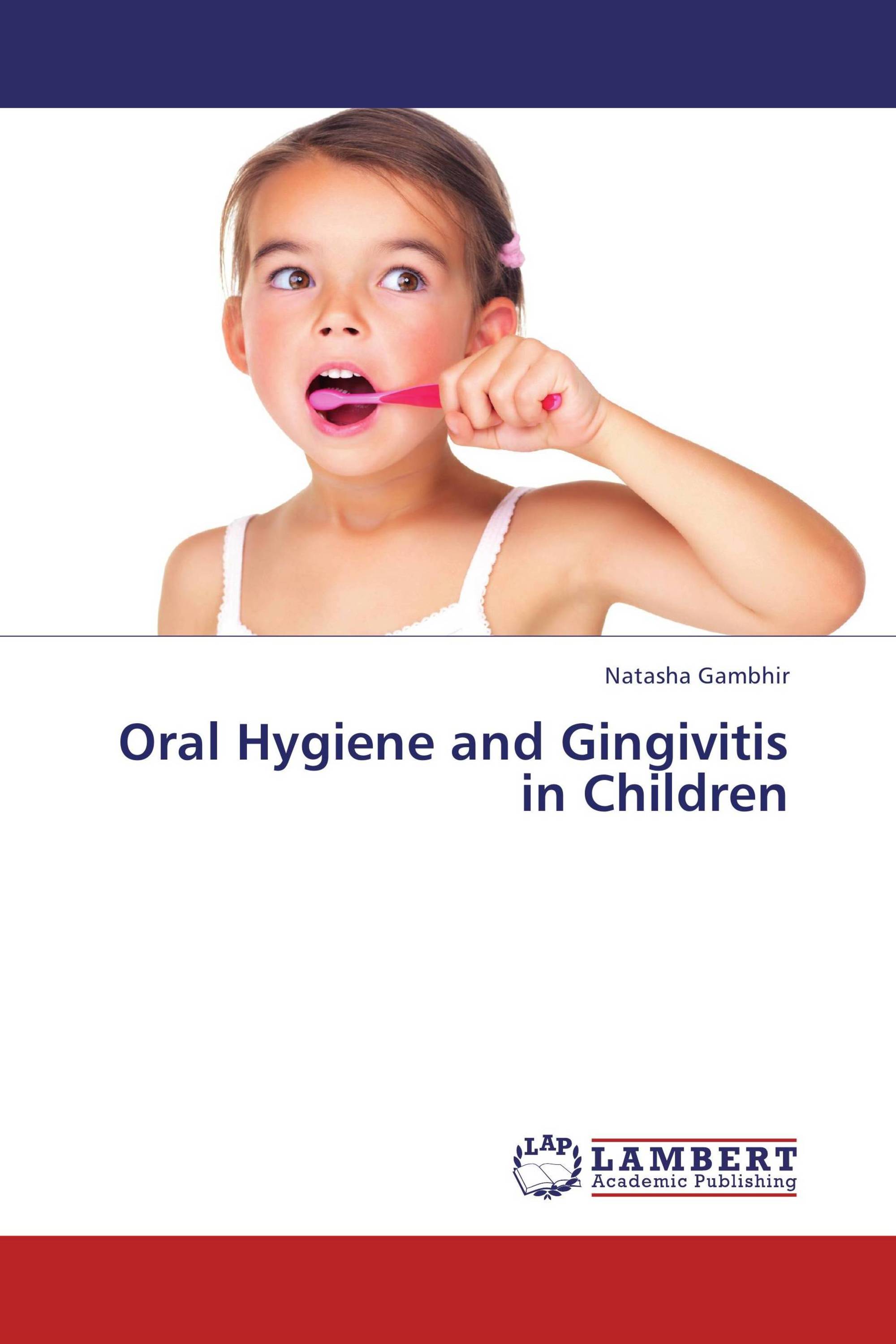 Oral Hygiene and Gingivitis in Children