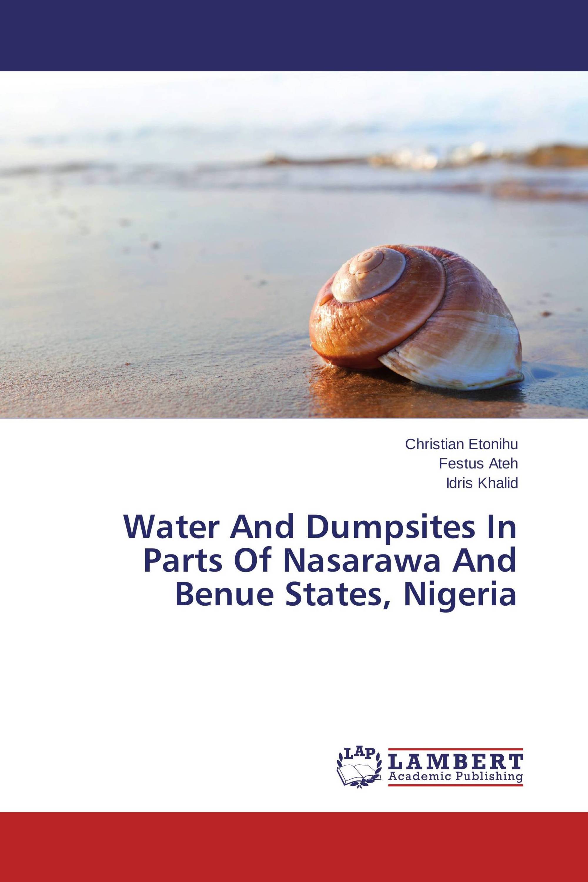 Water And Dumpsites In Parts Of Nasarawa And Benue States, Nigeria