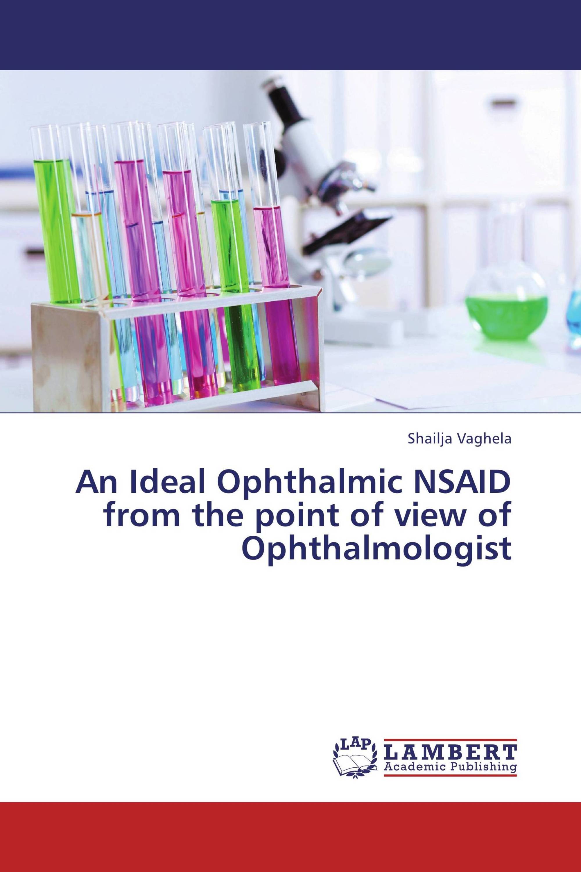 An Ideal Ophthalmic NSAID from the point of view of Ophthalmologist