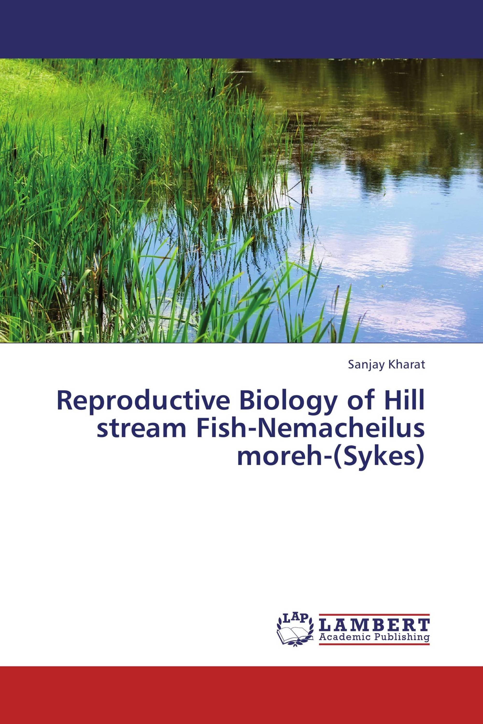 Reproductive Biology Of Hill Stream Fish-Nemacheilus Moreh-(Sykes ...