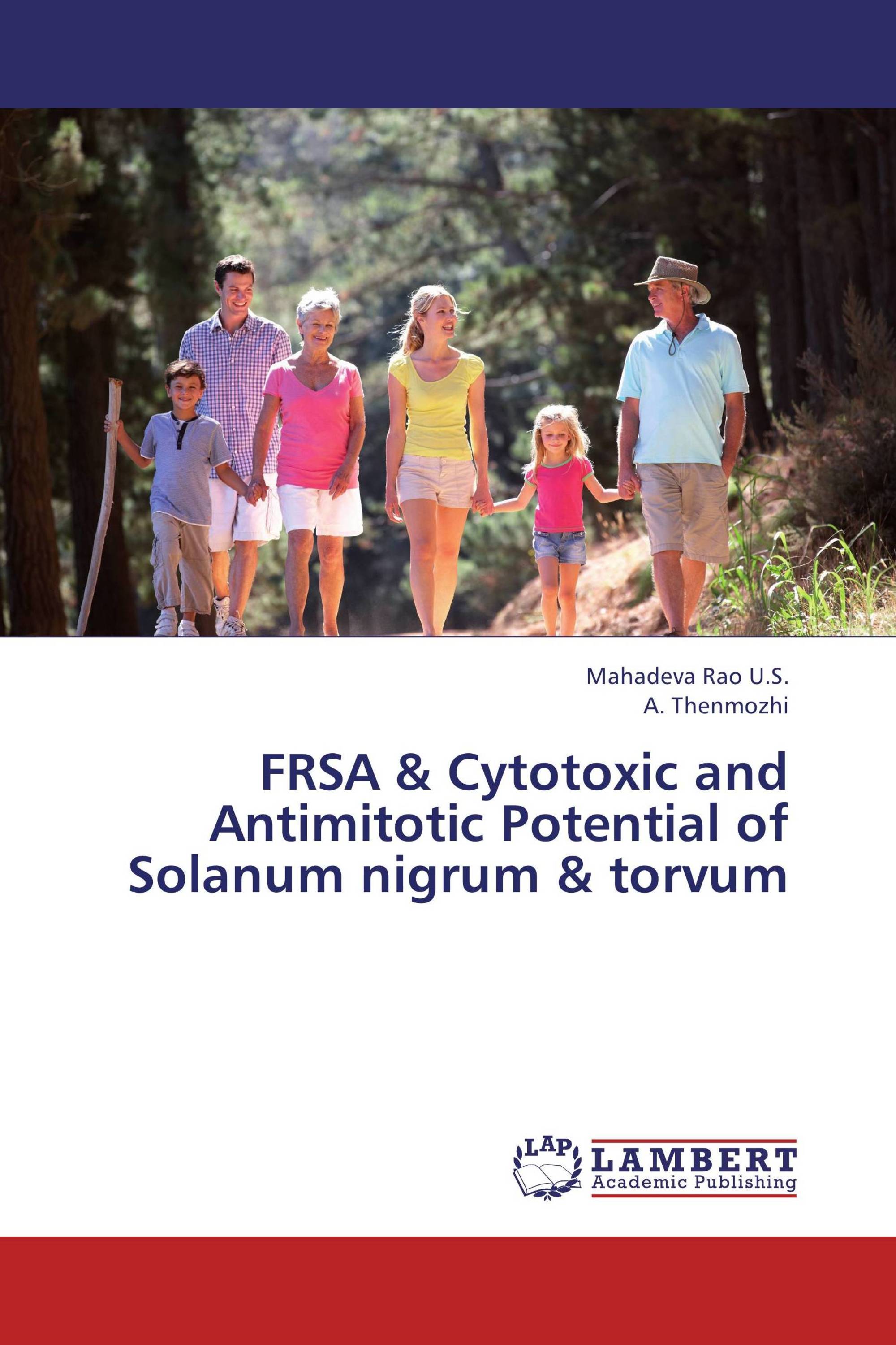 FRSA & Cytotoxic and Antimitotic Potential of Solanum nigrum & torvum