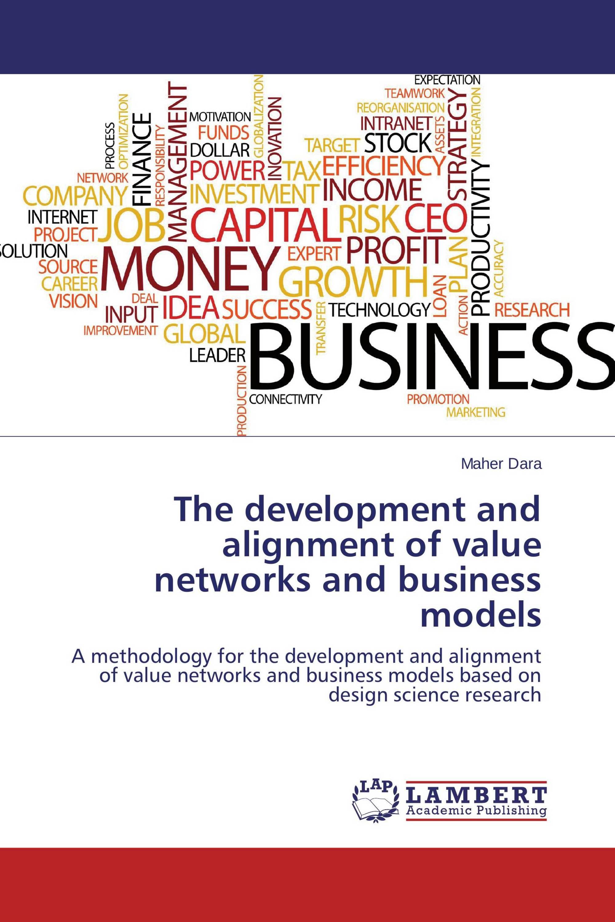 The development and alignment of value networks and business models