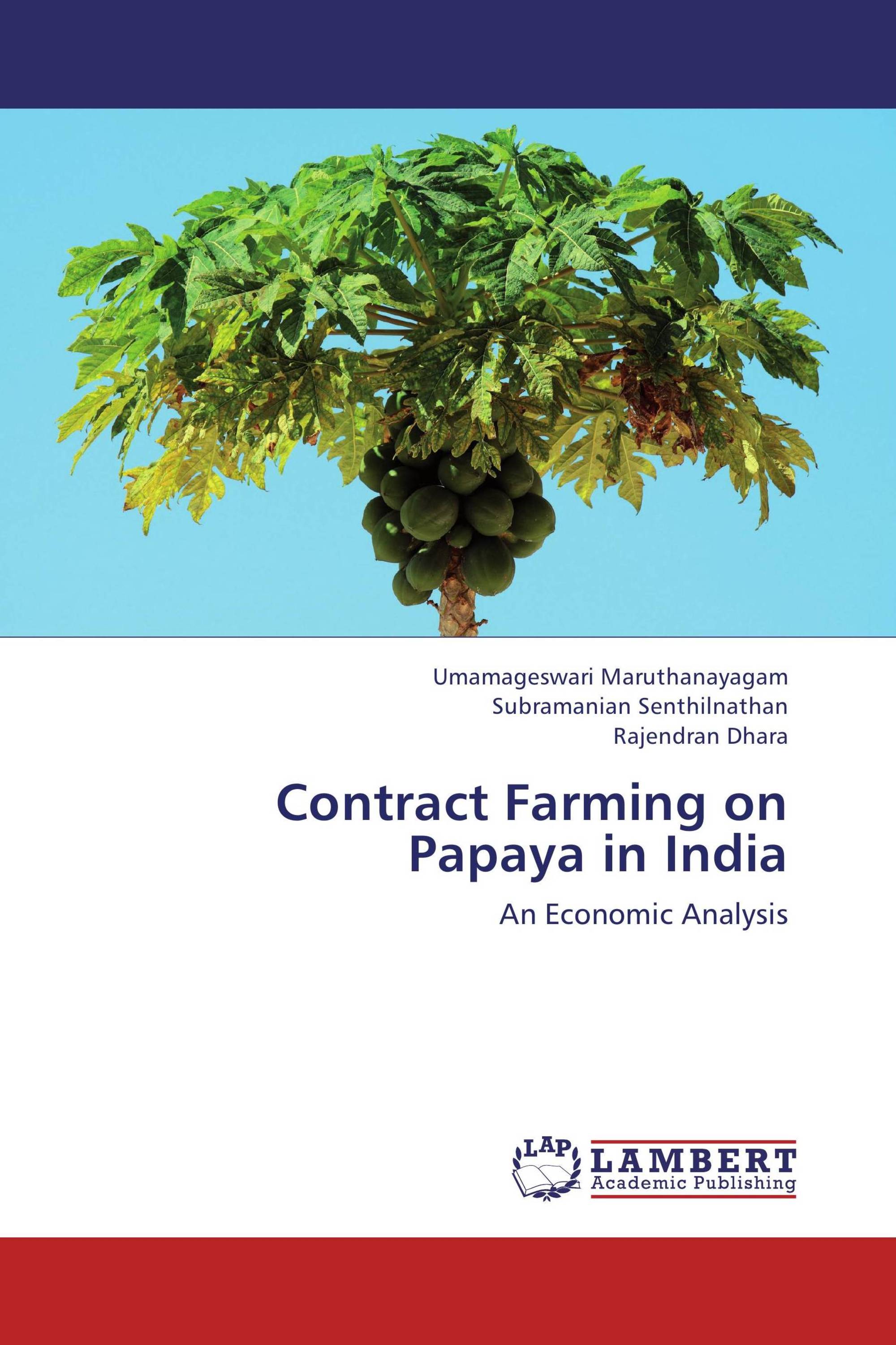 Contract Farming on Papaya in India / 9783659440472 / 9783659440472